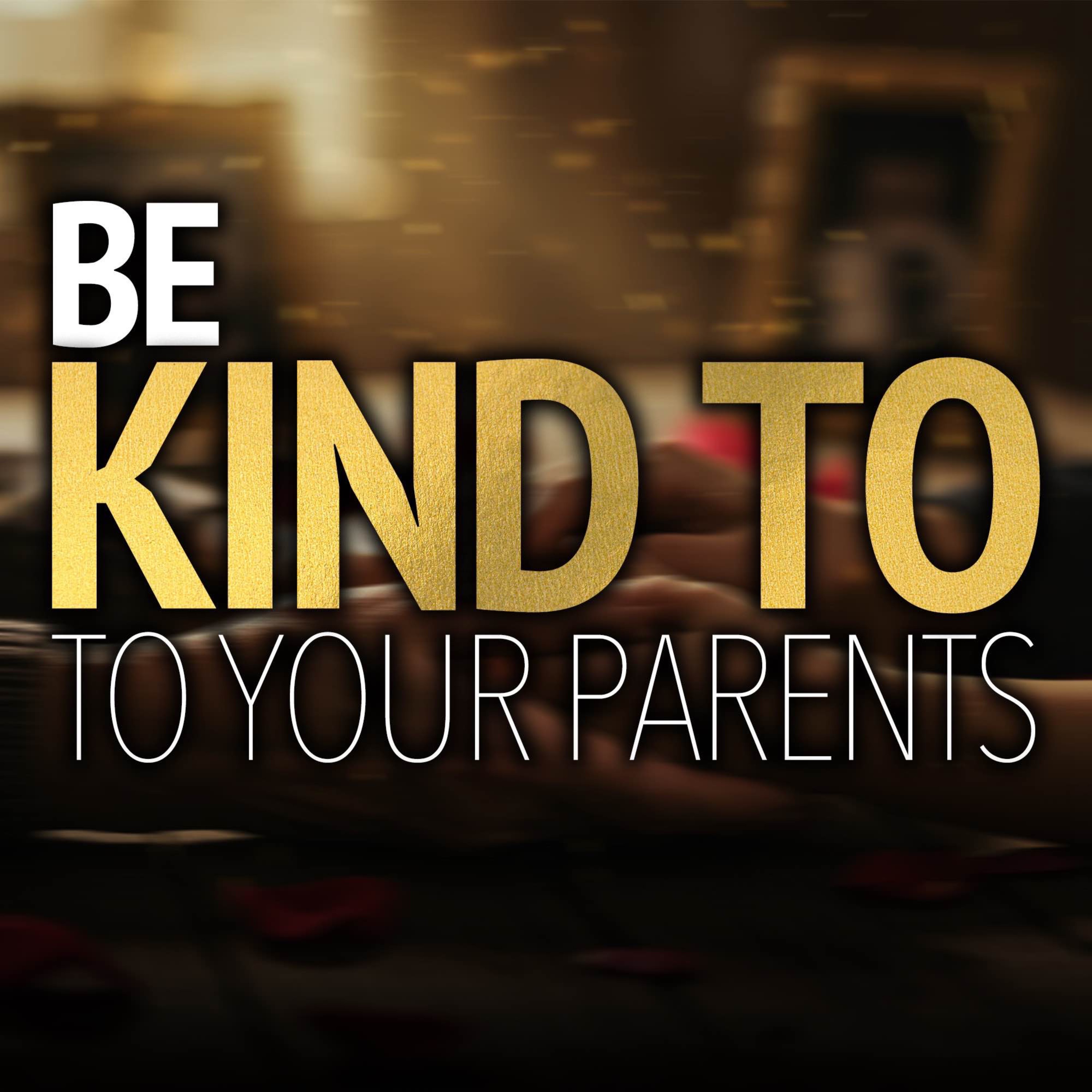 Be Kind to Your Parents | Mufti Menk Podcast