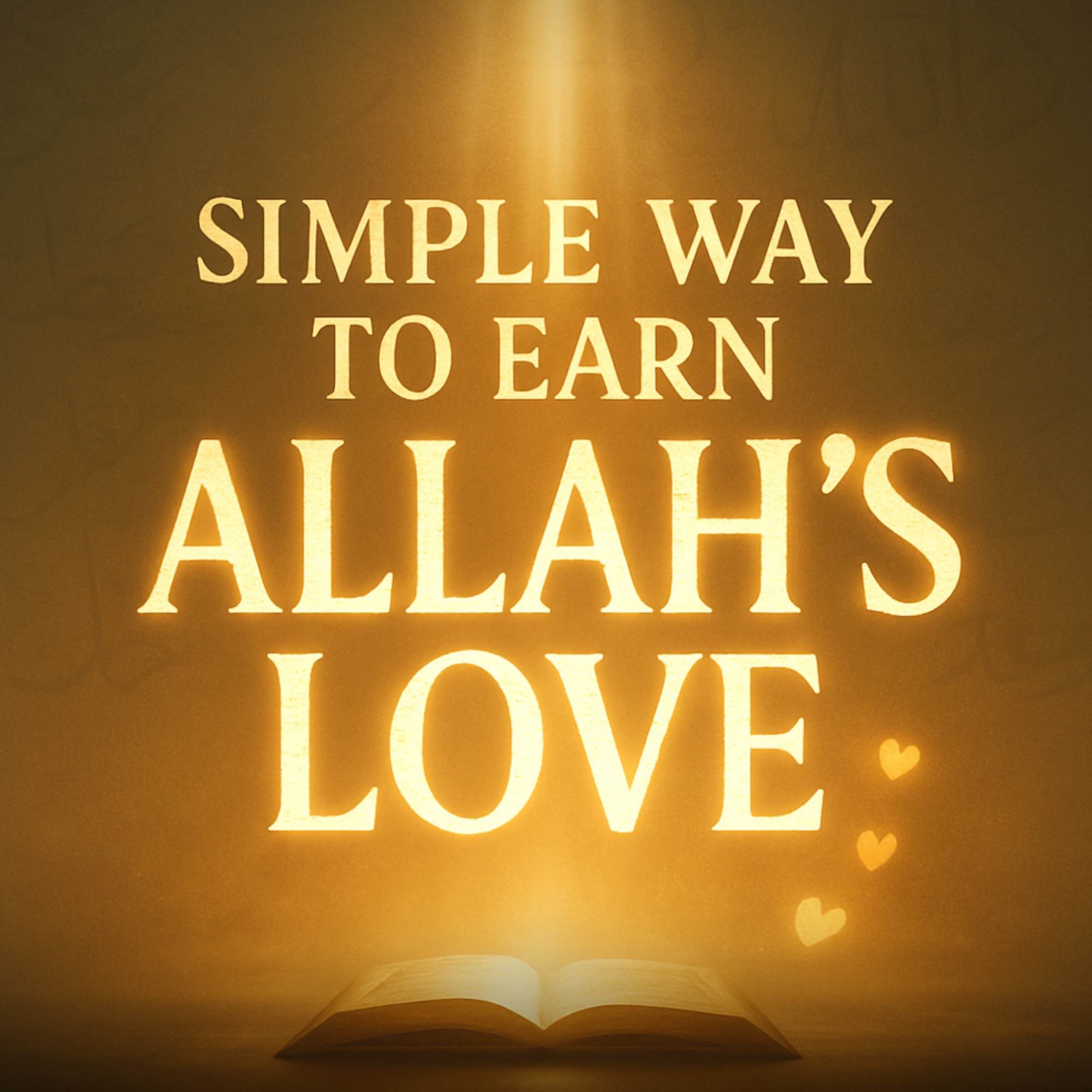 A Simple Way to Earn Allah’s Love | Mufti Menk