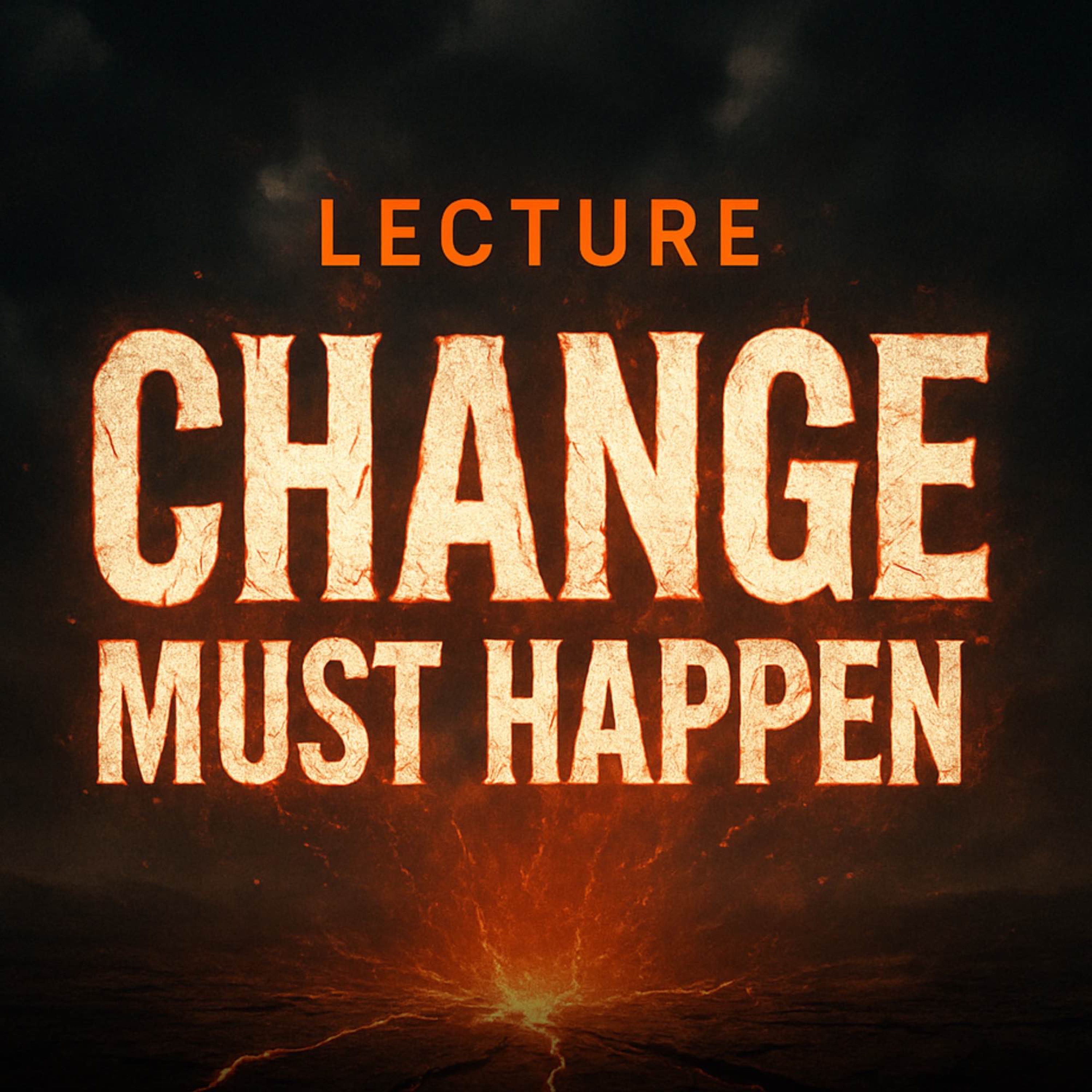 Lecture – Change Must Happen! | Mufti Menk