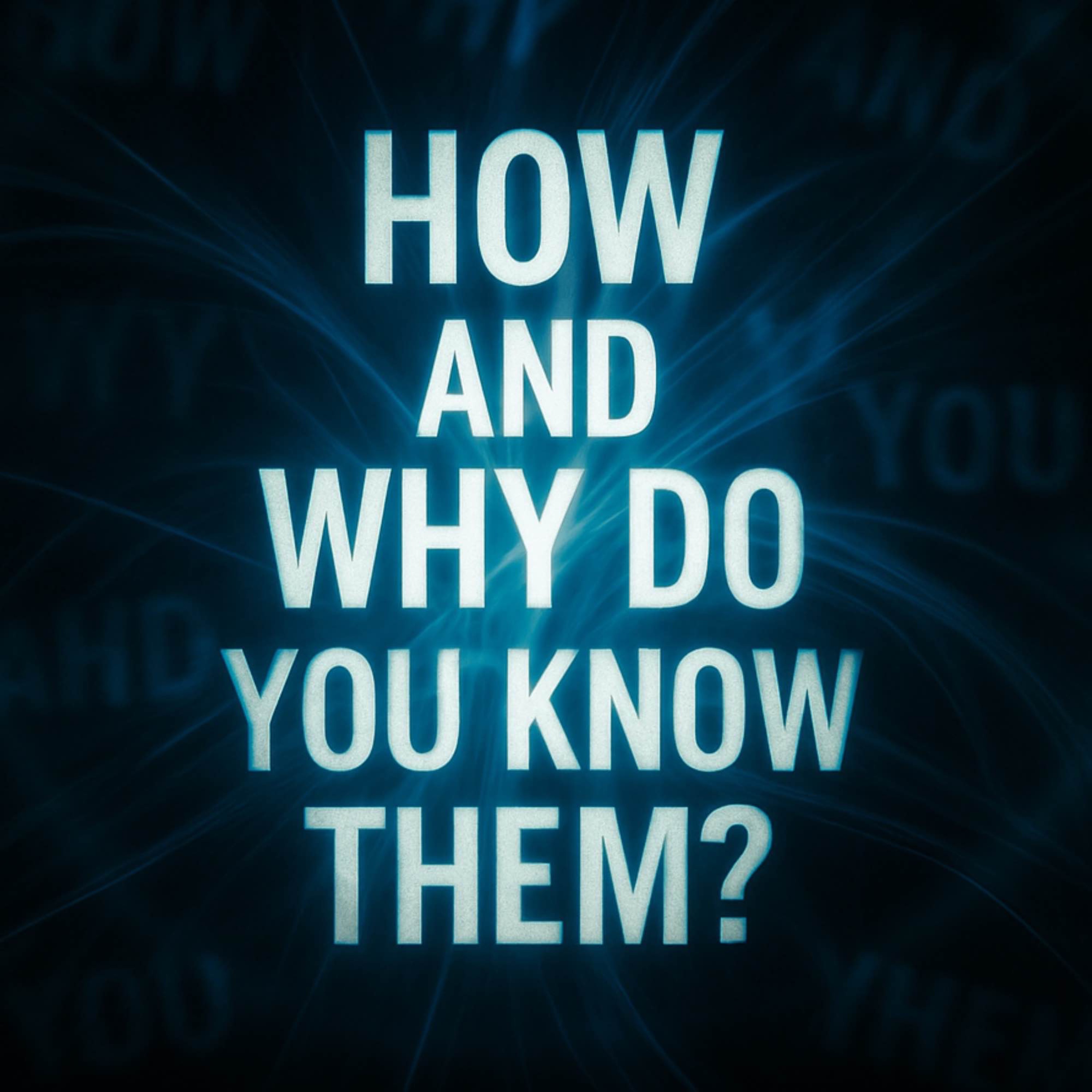 How and Why Do You Know Them? | Mufti Menk How and Why Do You Know Them? | Mufti Menk