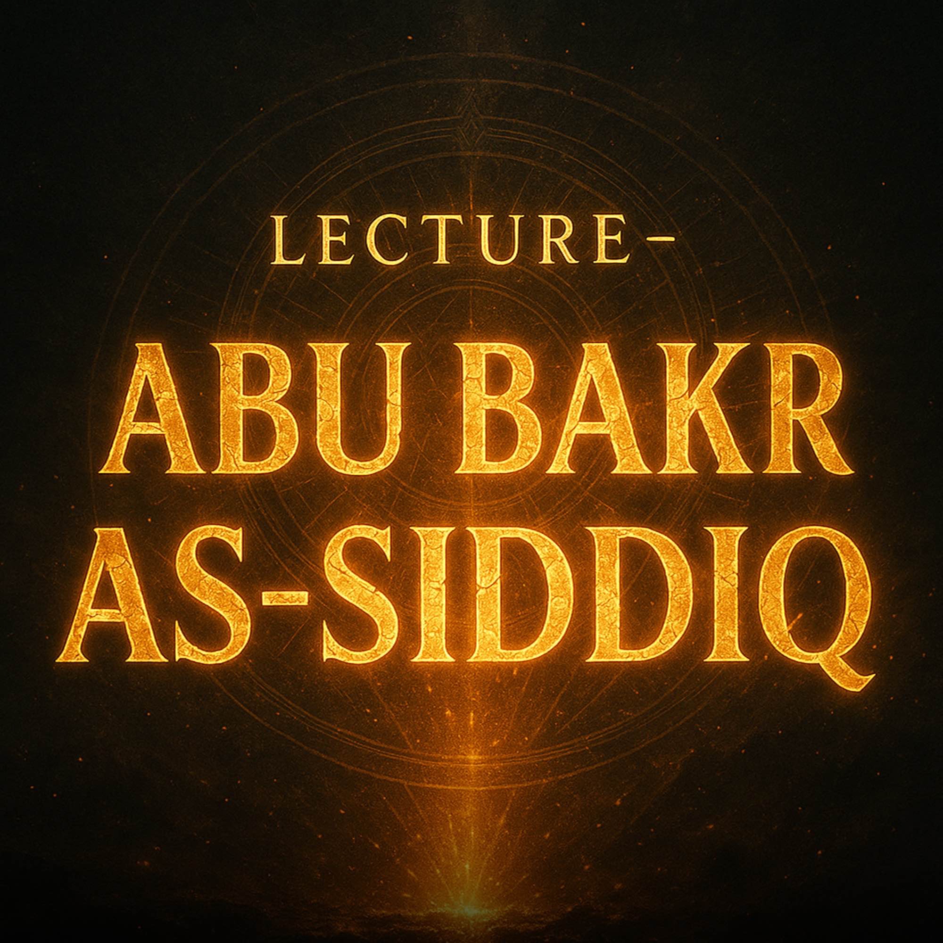 Lecture – Abu Bakr As-Siddiq | Mufti Menk