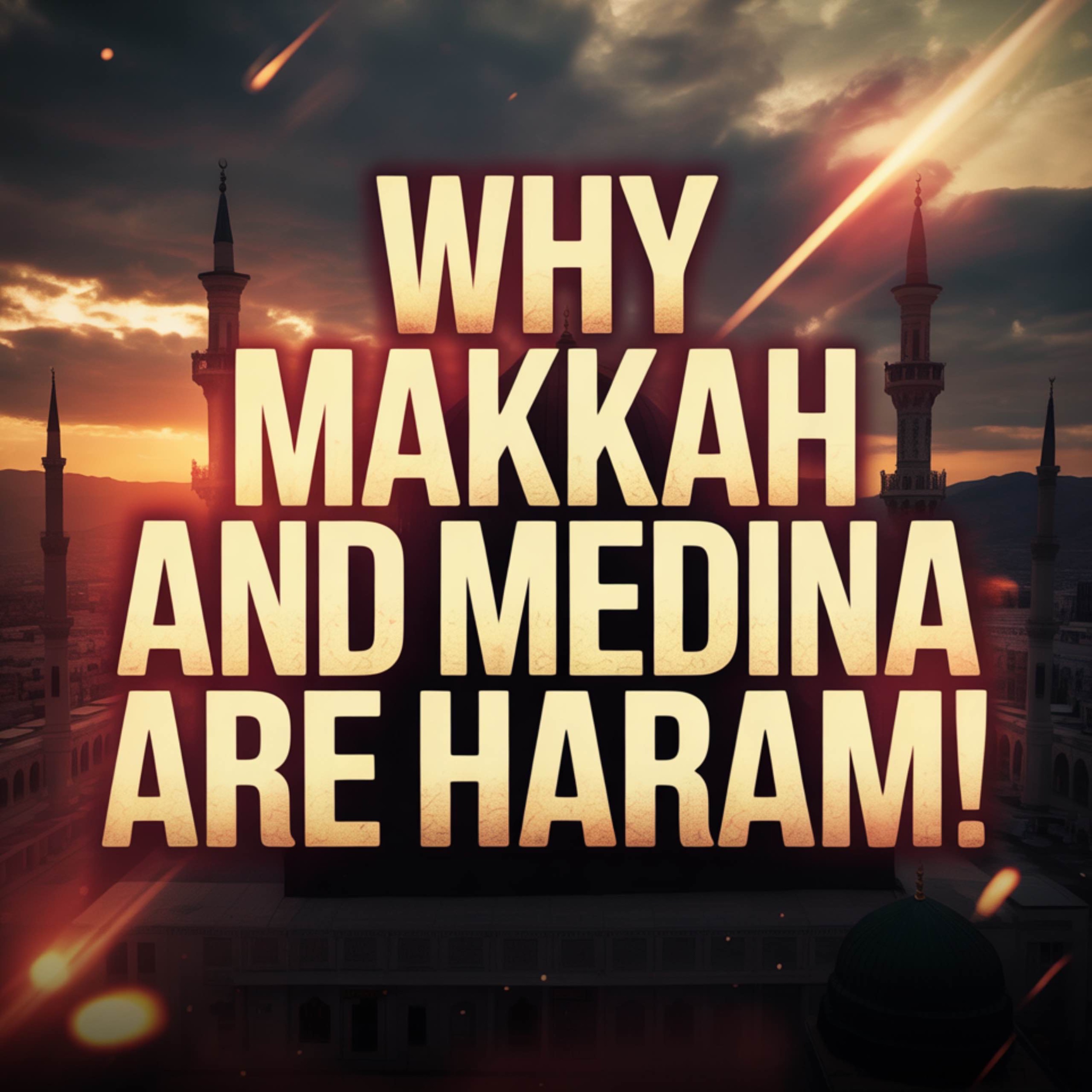 Why Makkah and Medina are HARAM! | Mufti Menk