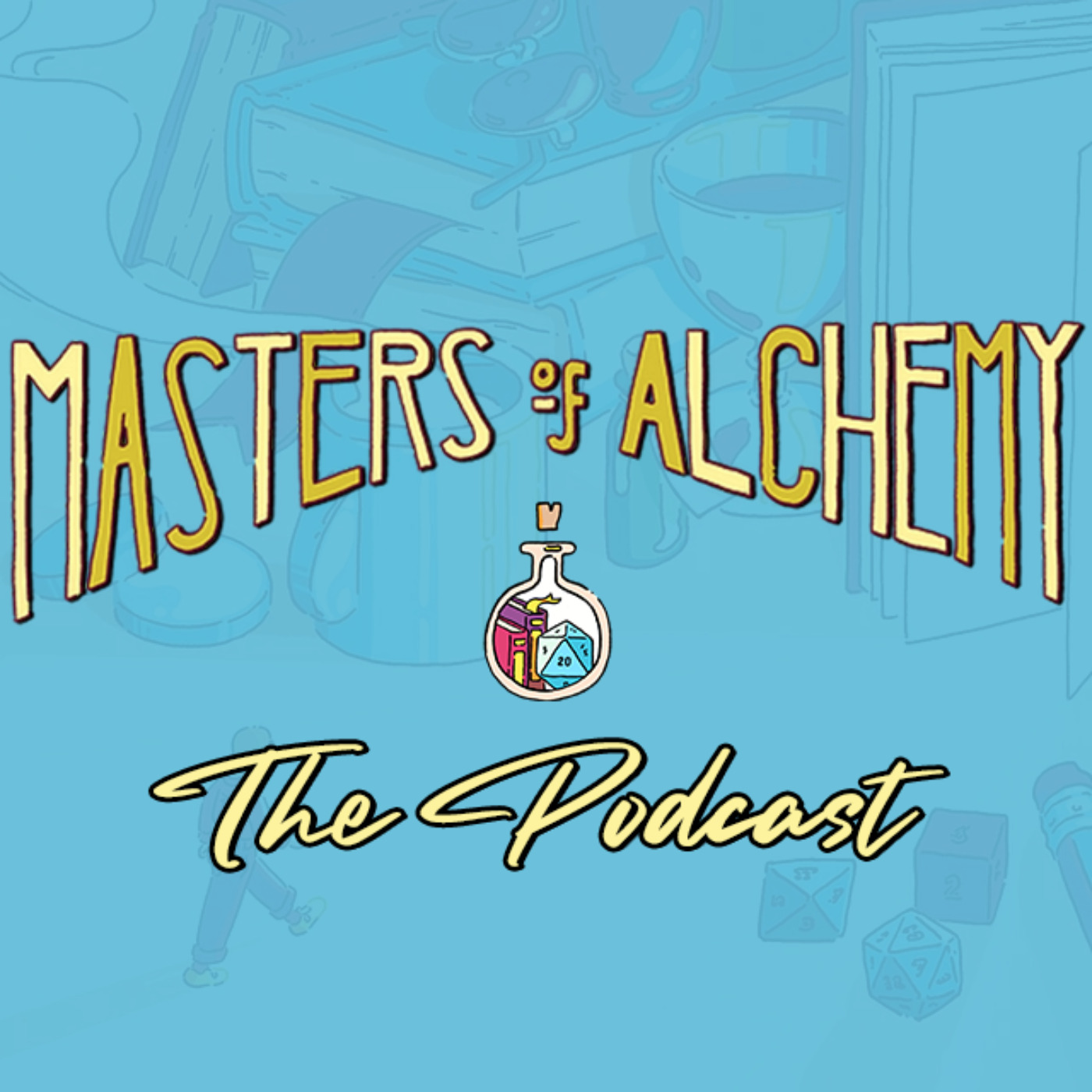 Masters of Alchemy: The Podcast