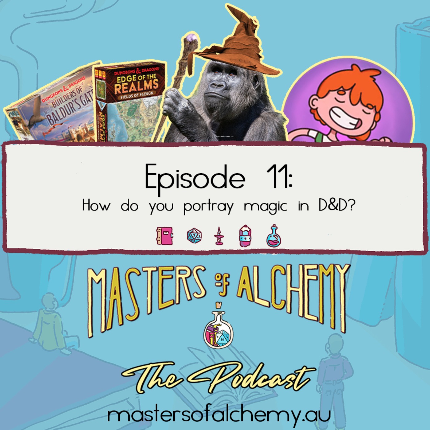 #11- How do you portray magic in D&D?