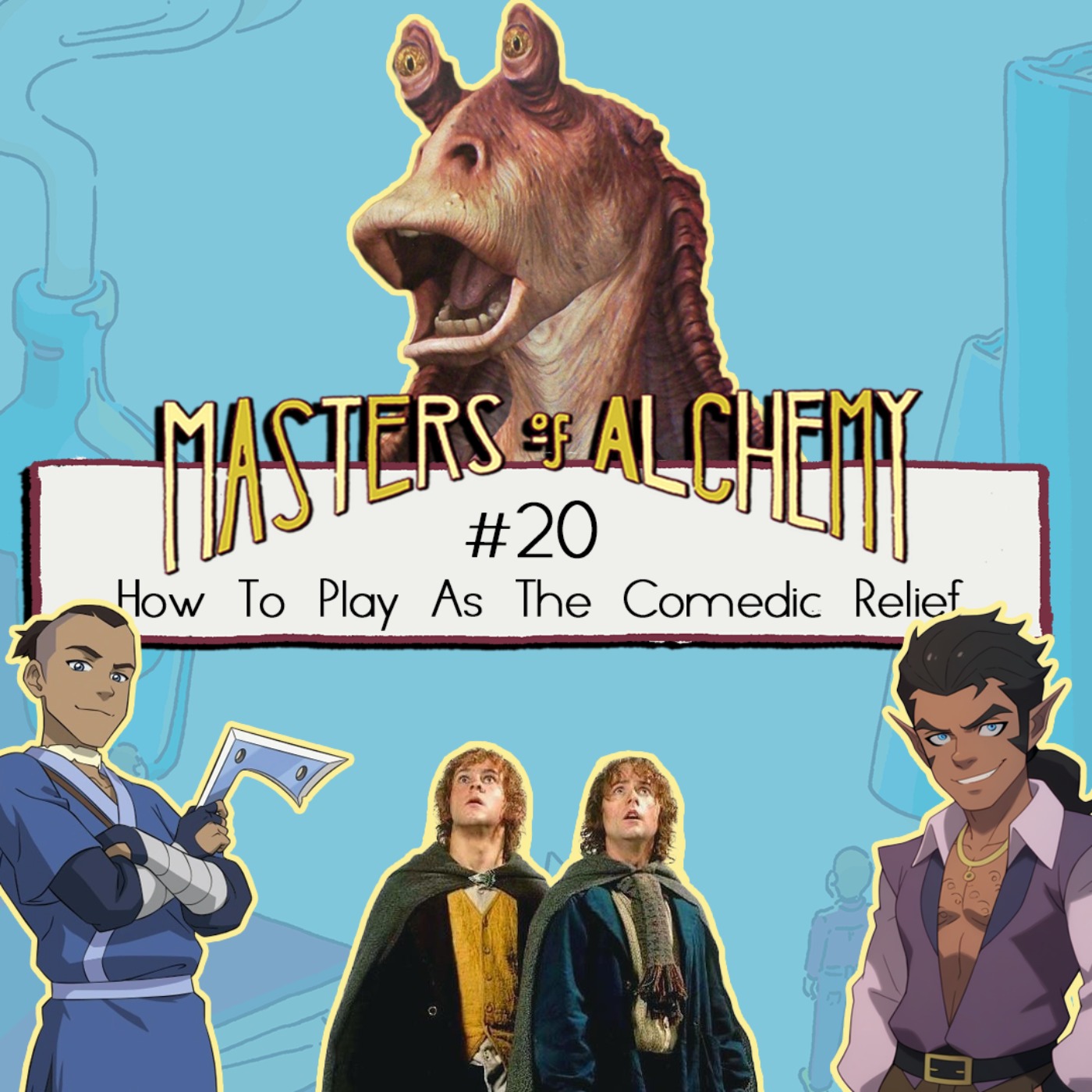 #20- How To Play As The Comedic Relief