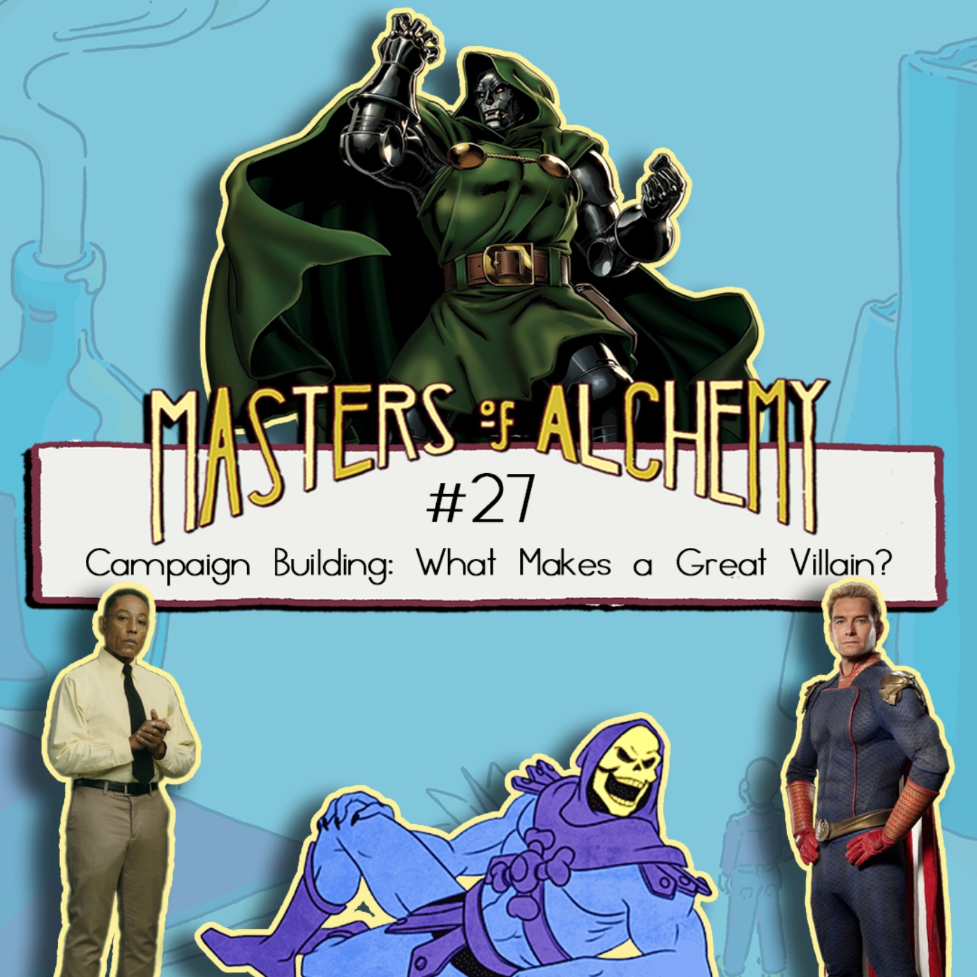 #27- Campaign Building: What Makes a Great Villain?