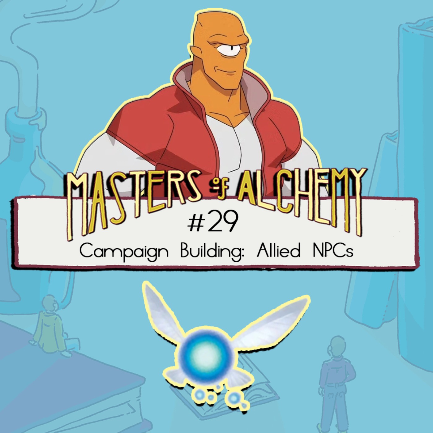 Masters of Alchemy: The Podcast