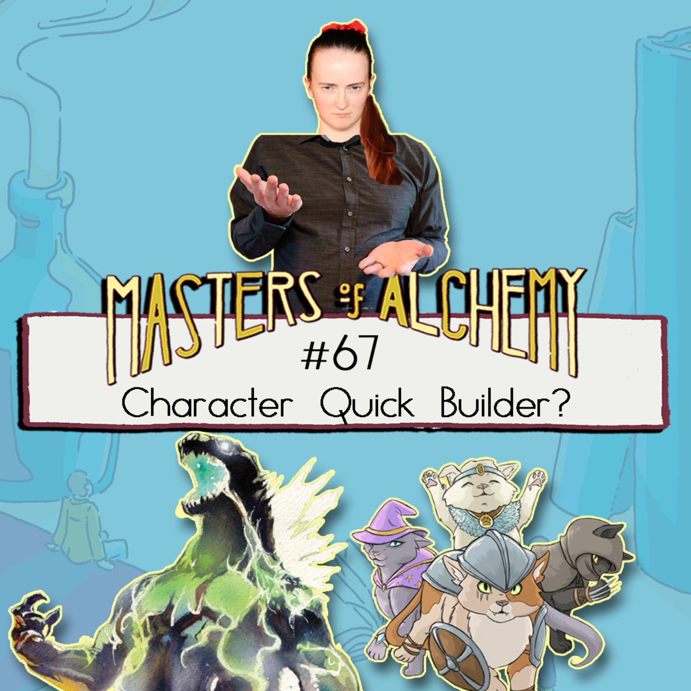 #67- Character Quick Builder? episode artwork