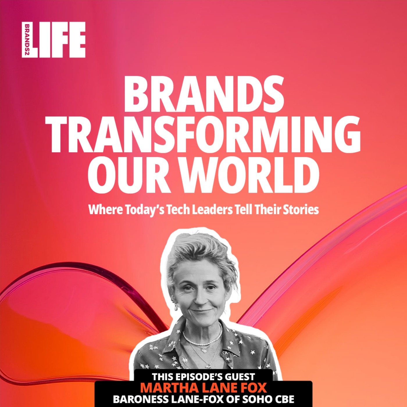 Brands Transforming Our World