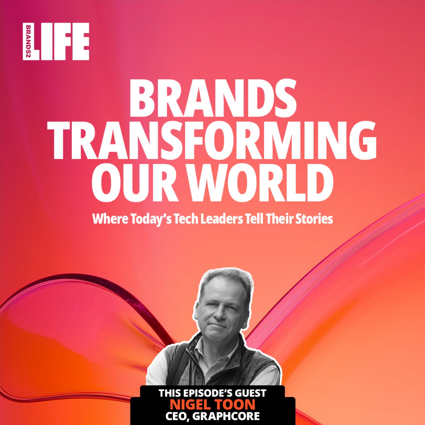 Brands Transforming Our World