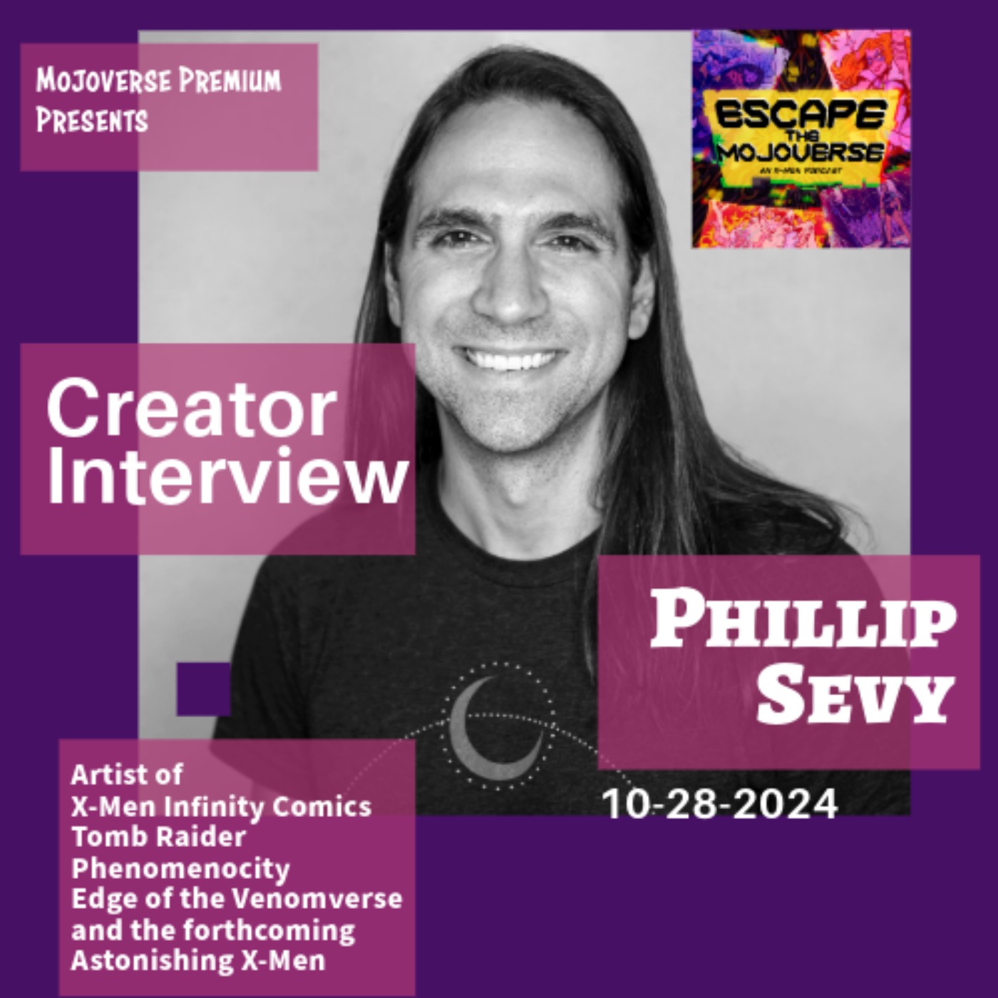 Mojoverse Premium: Interview with Phillip Sevy