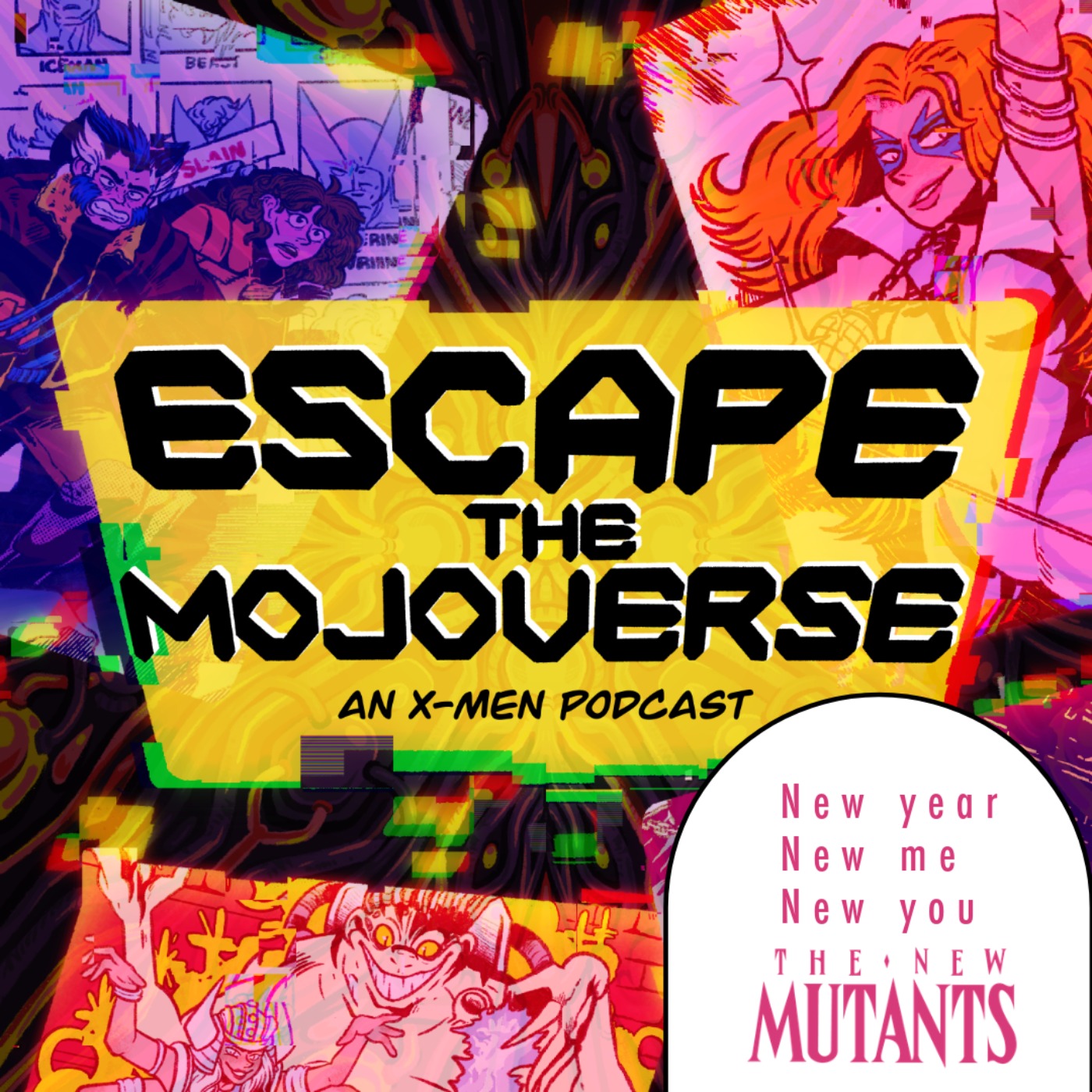 Escape the Mojoverse: An X-Men Comics Podcast