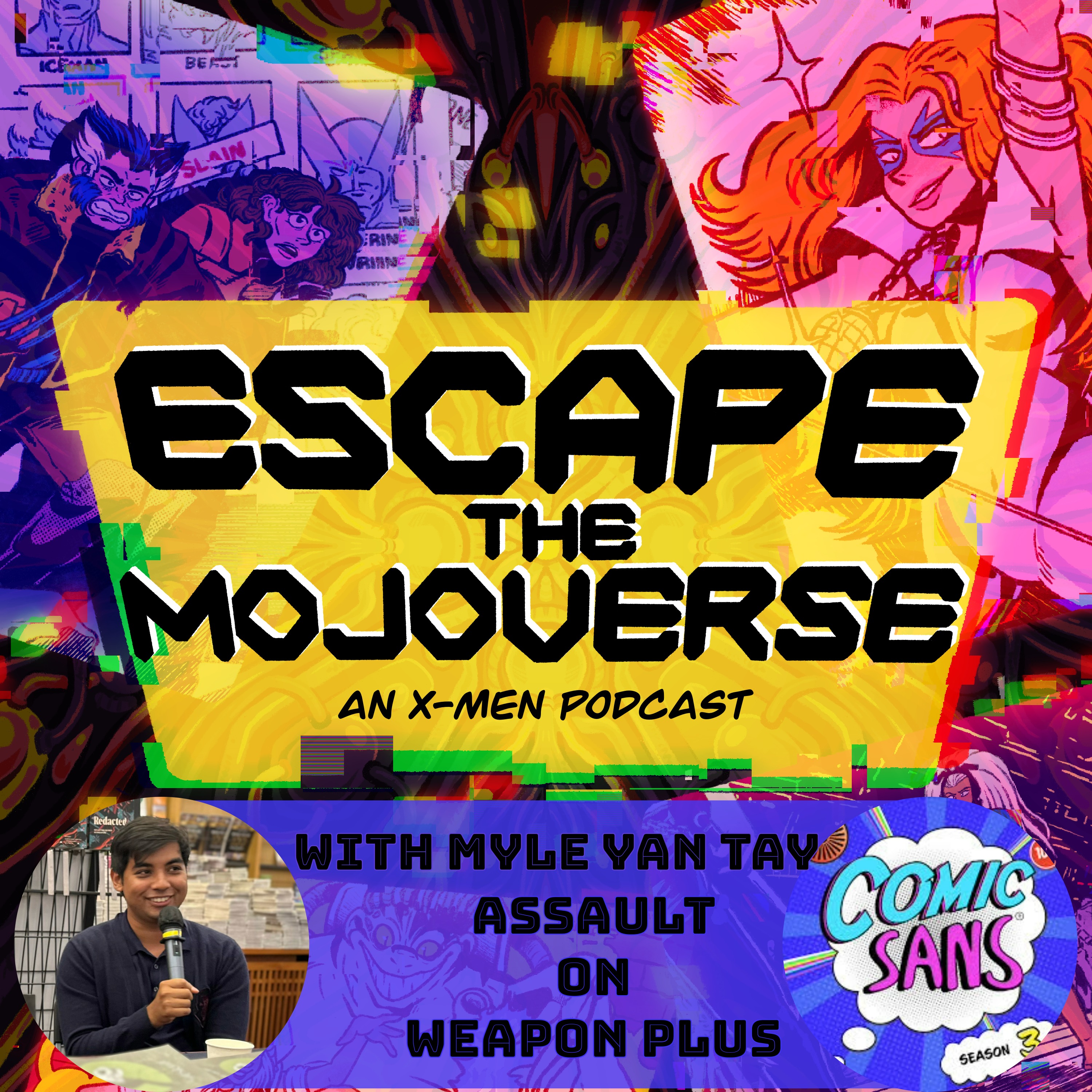 Escape the Mojoverse: An X-Men Comics Podcast