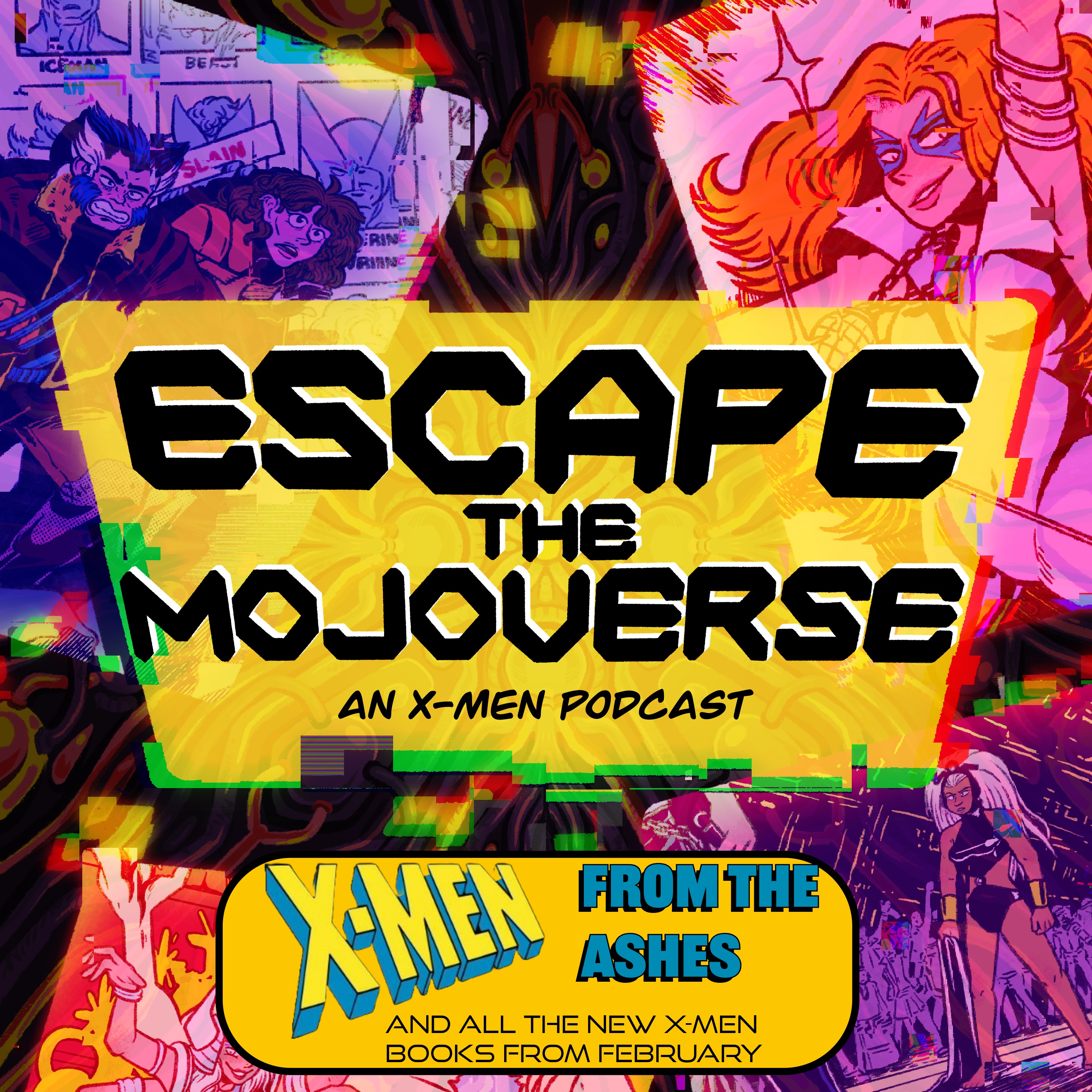 Escape the Mojoverse: An X-Men Comics Podcast