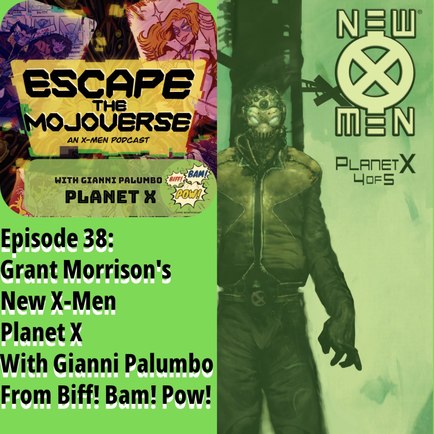 Escape the Mojoverse: An X-Men Comics Podcast