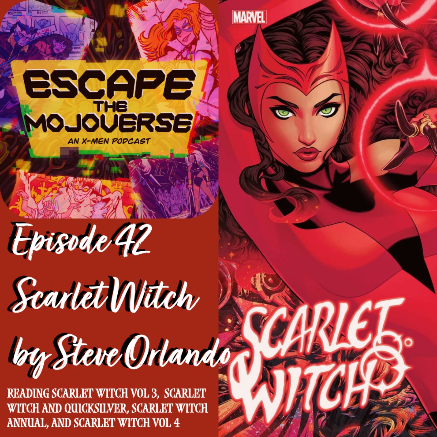 Episode 42: Scarlet Witch by Steve Orlando