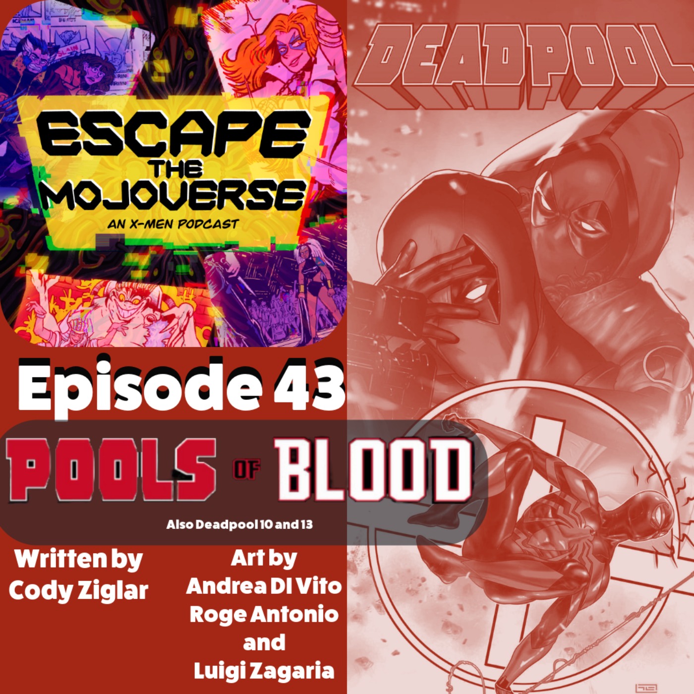 Escape the Mojoverse: An X-Men Comics Podcast