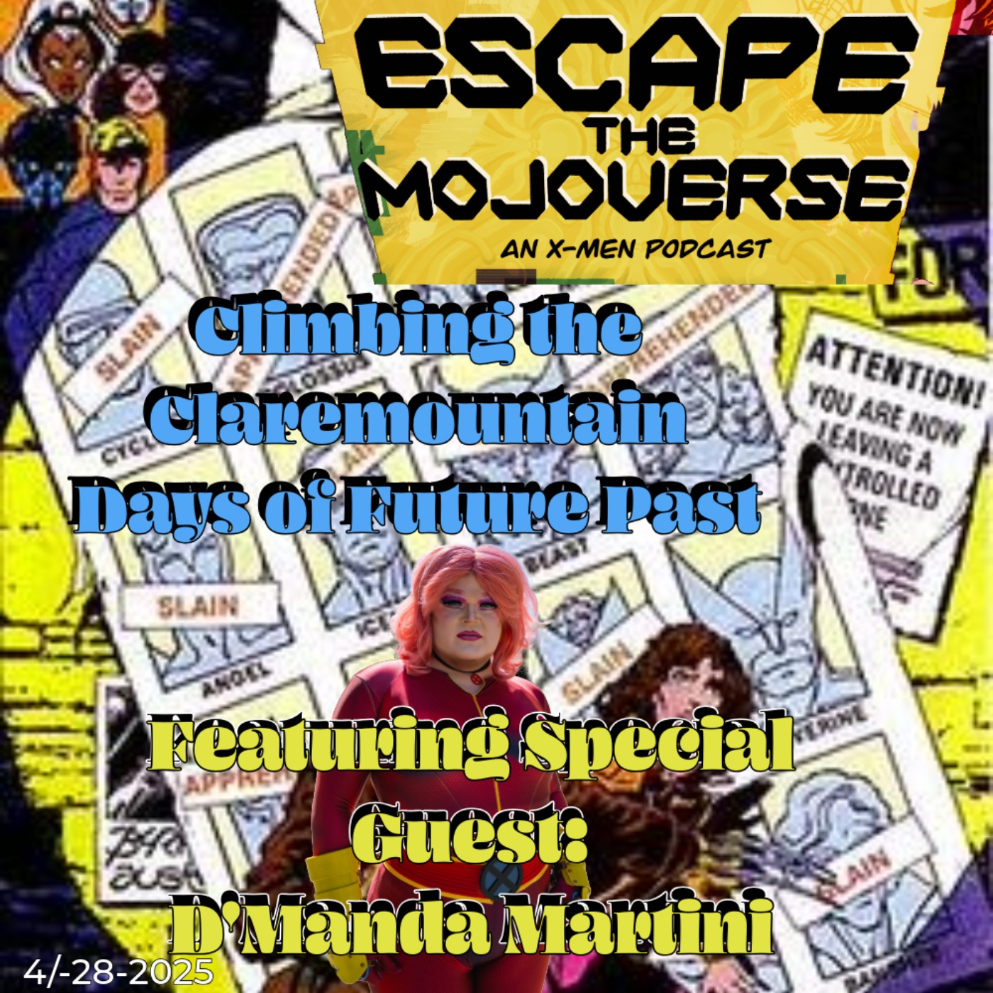 Escape the Mojoverse: An X-Men Comics Podcast