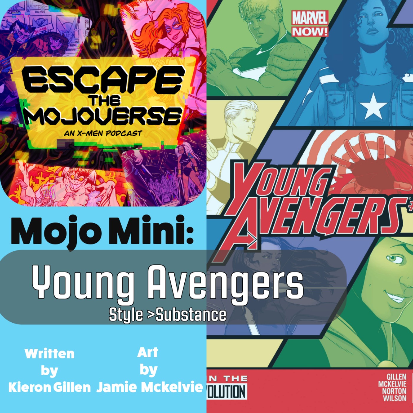 Escape the Mojoverse: An X-Men Comics Podcast