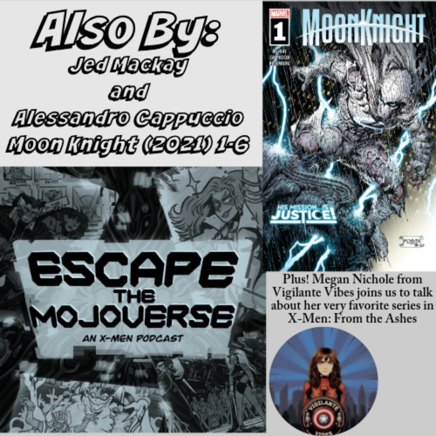 Escape the Mojoverse: An X-Men Comics Podcast