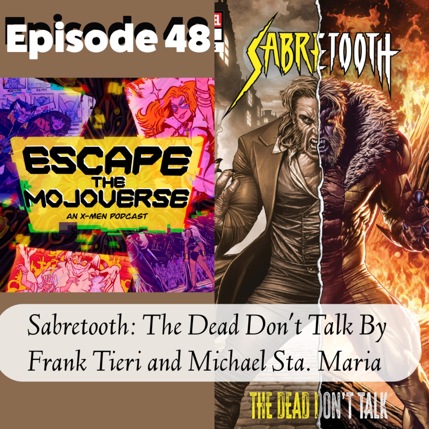 Escape the Mojoverse: An X-Men Comics Podcast