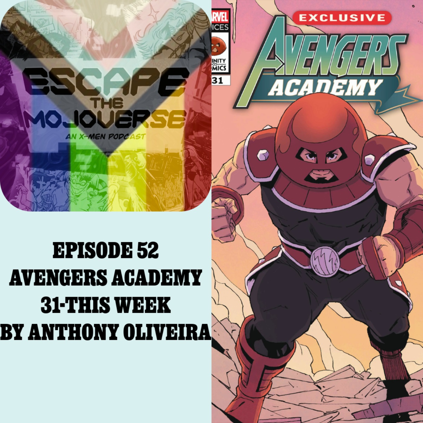 Escape the Mojoverse: An X-Men Comics Podcast