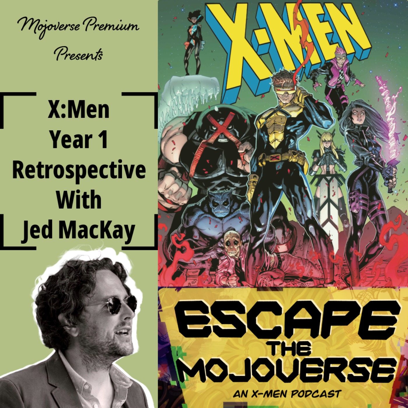 Mojoverse Premium: X-Men Year One Retrospective with Jed MacKay