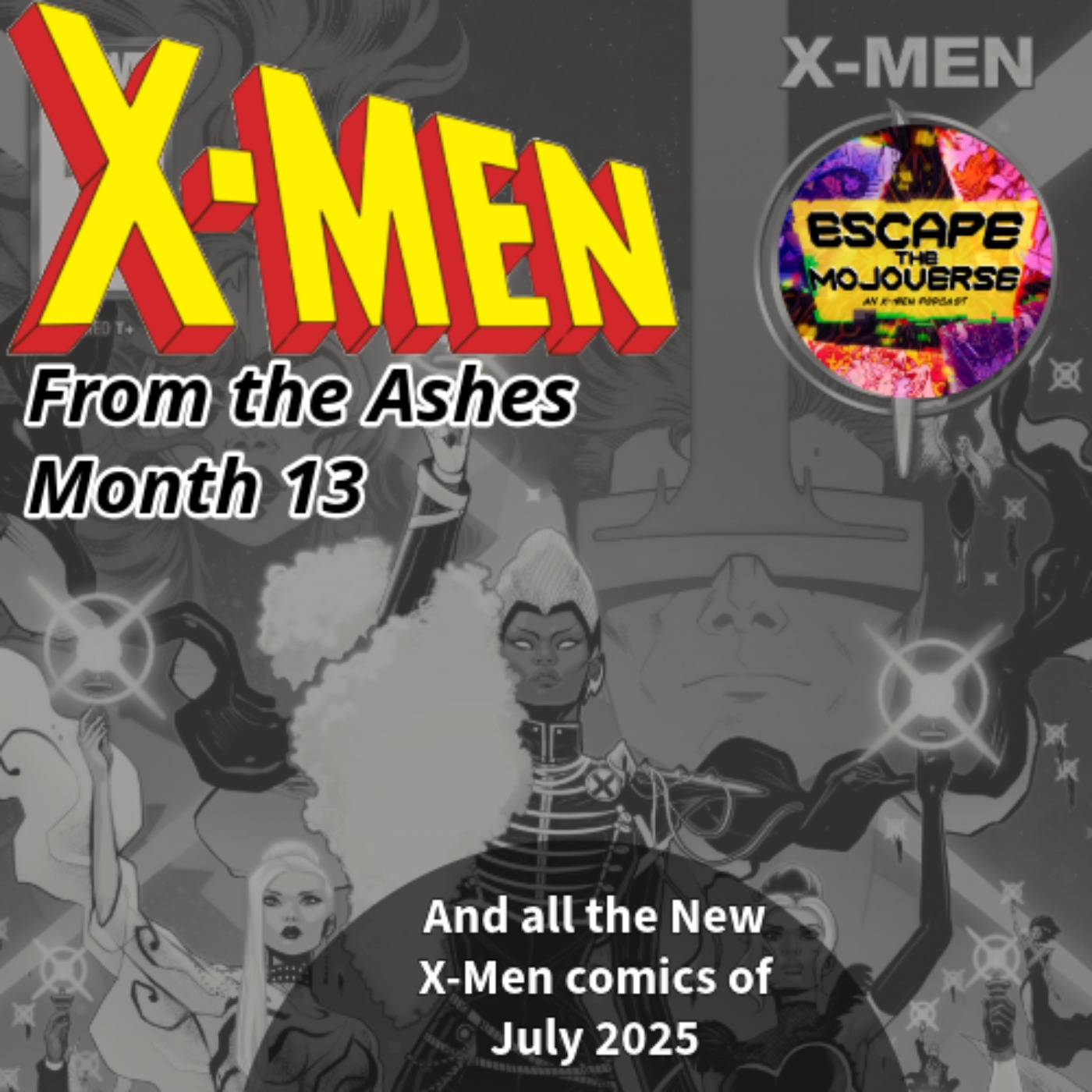 Escape the Mojoverse: An X-Men Comics Podcast