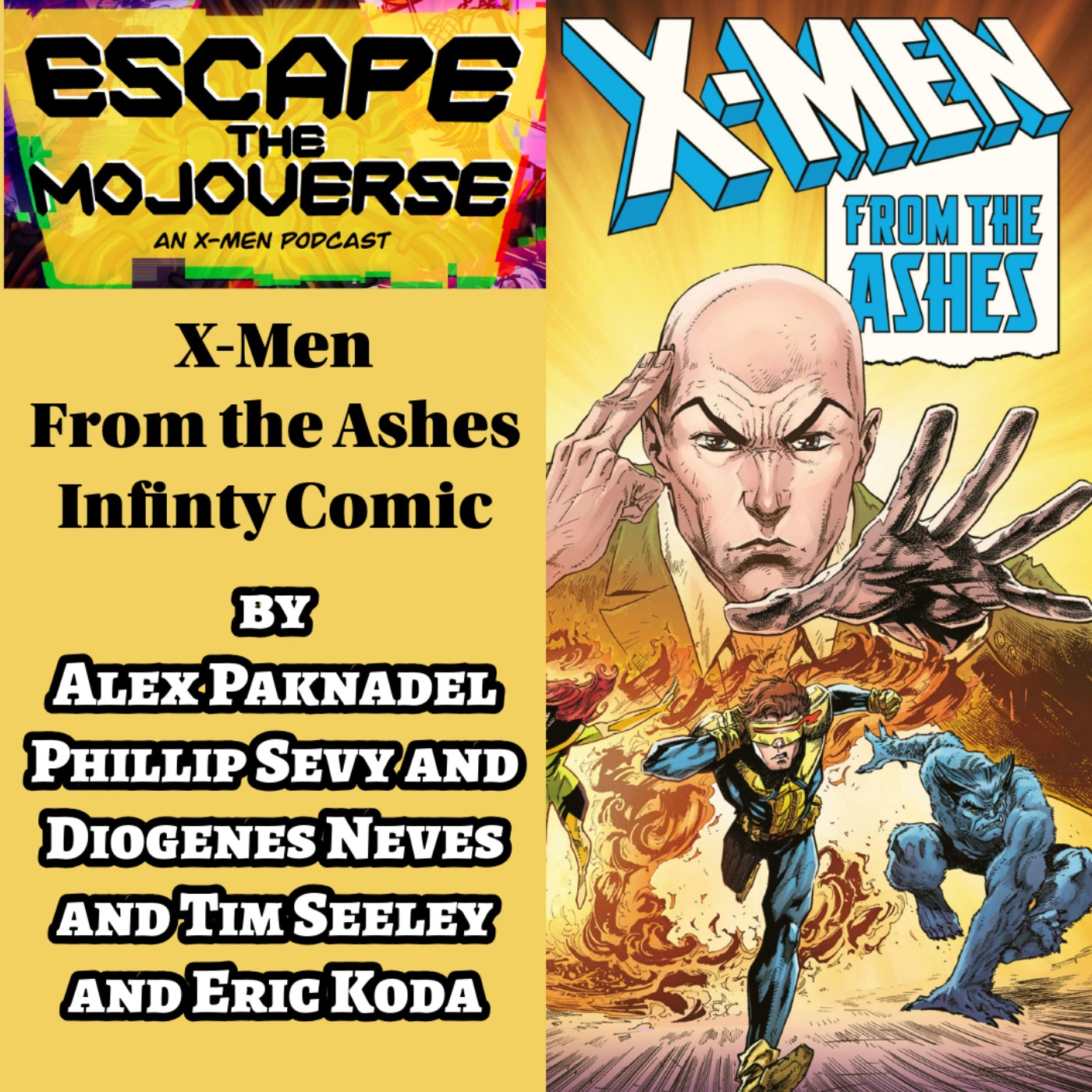 Compilation Episode! X-Men From the Ashes Infinity Comic by Alex Paknadel, Phillip Sevy, Diogenes Neves and Tim Seeley and Eric Koda episode artwork