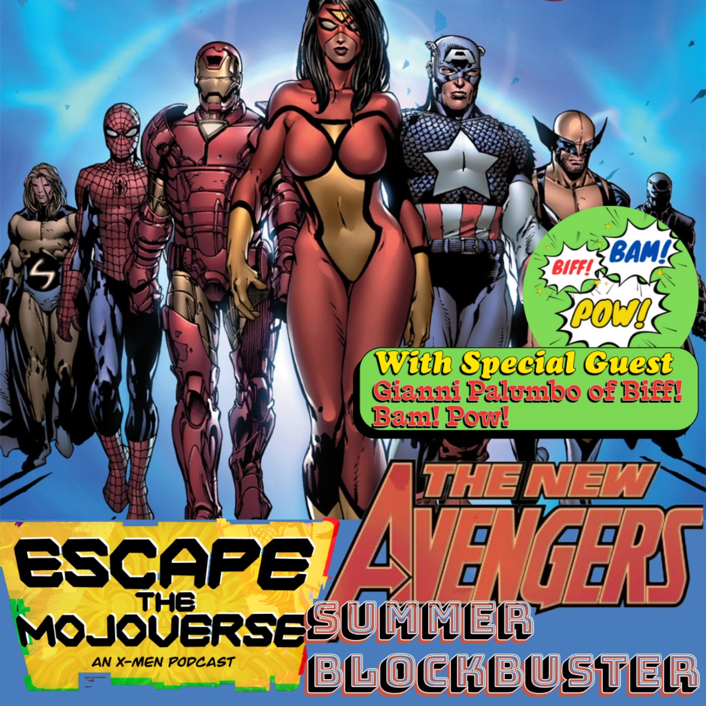 BLOCKBUSTER SUMMER: New Avengers 1-10 w Gianni Palumbo of Biff! Bam! Pow! and Picture Perfect episode artwork