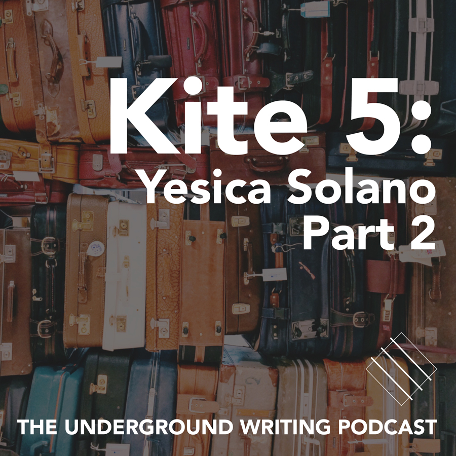 Kite 5: Yesica Solano / Part 2 episode artwork