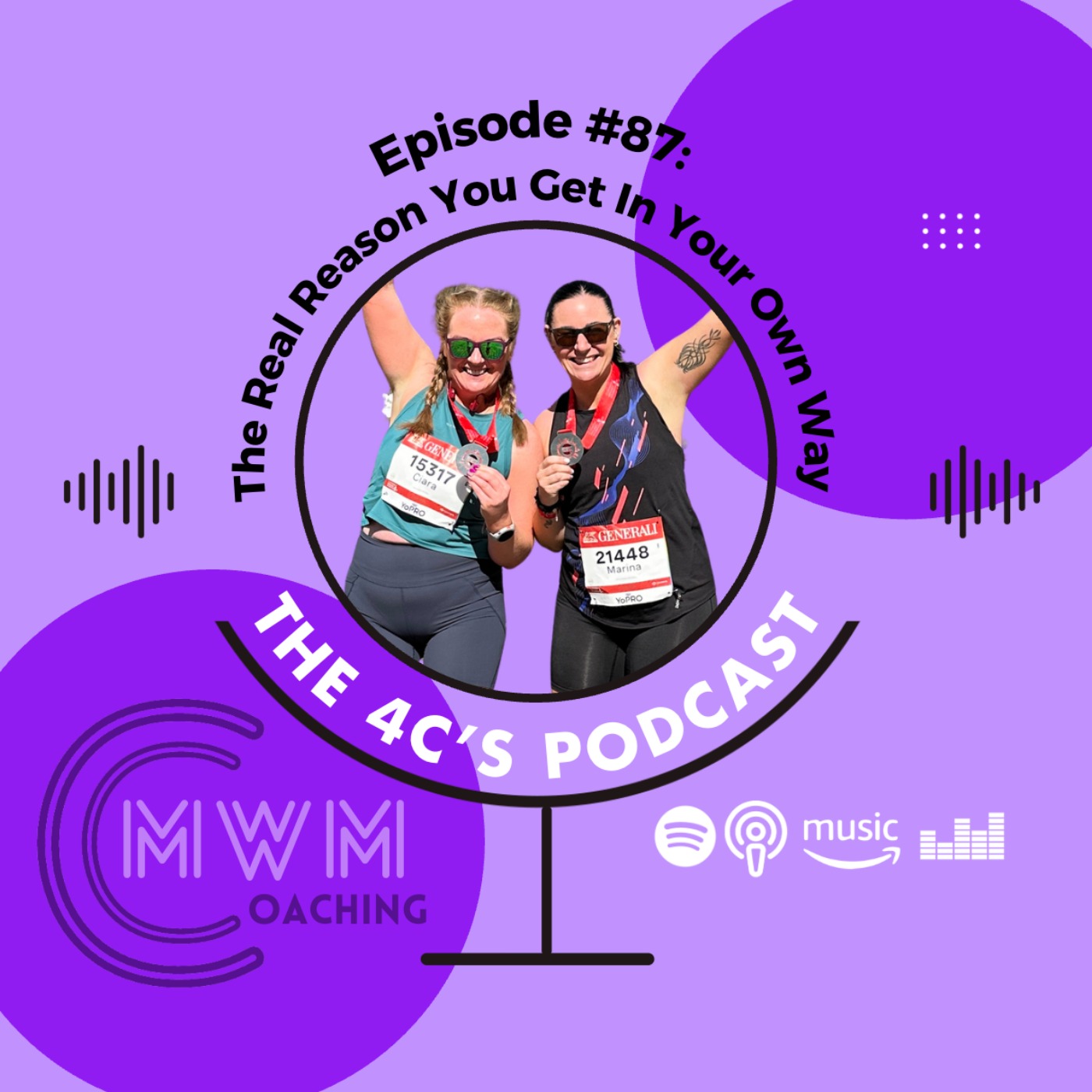 The Real Reason You Get In Your Own Way #87 episode artwork