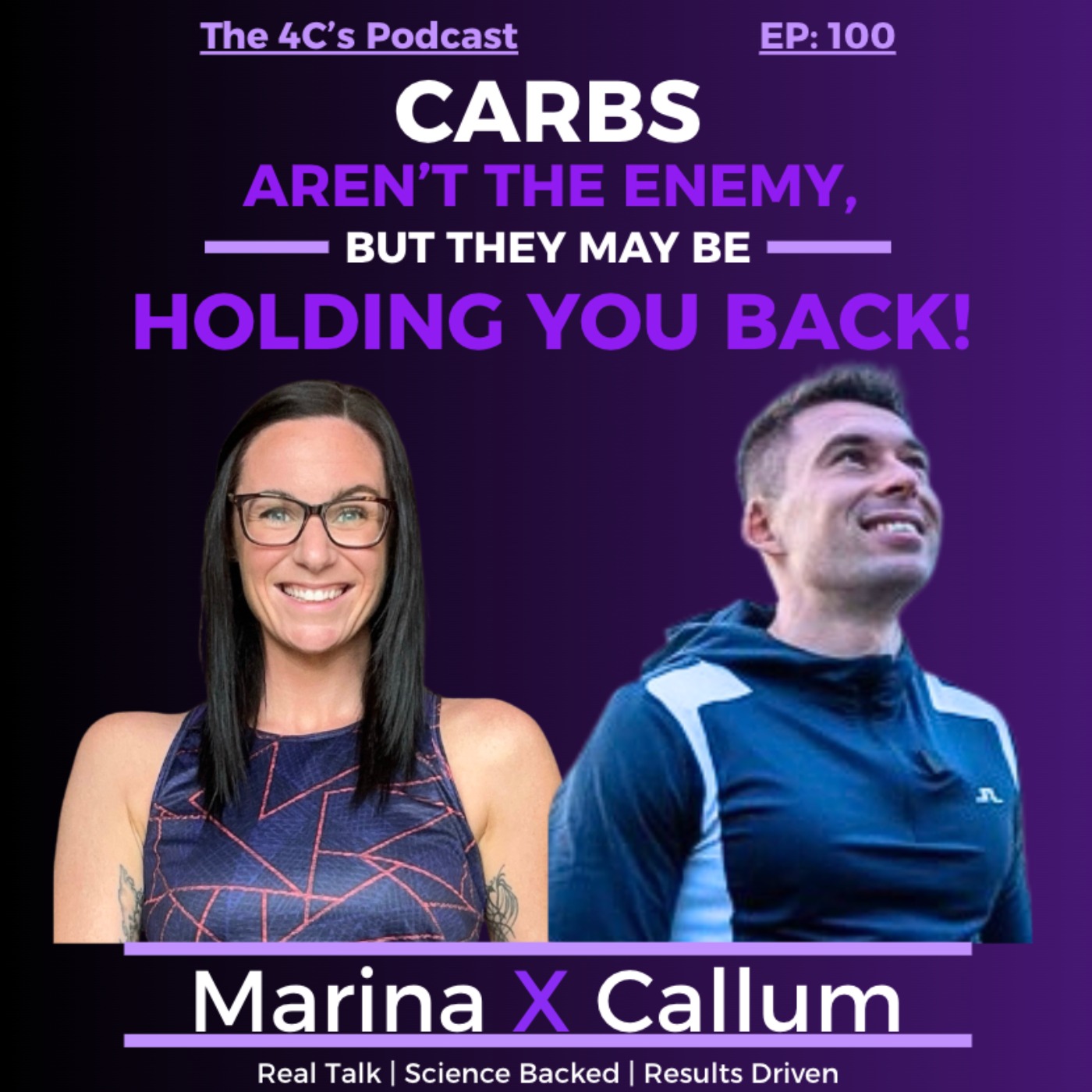 Carbs Aren’t the Enemy!! But They Could Be Holding You Back?? #100 episode artwork