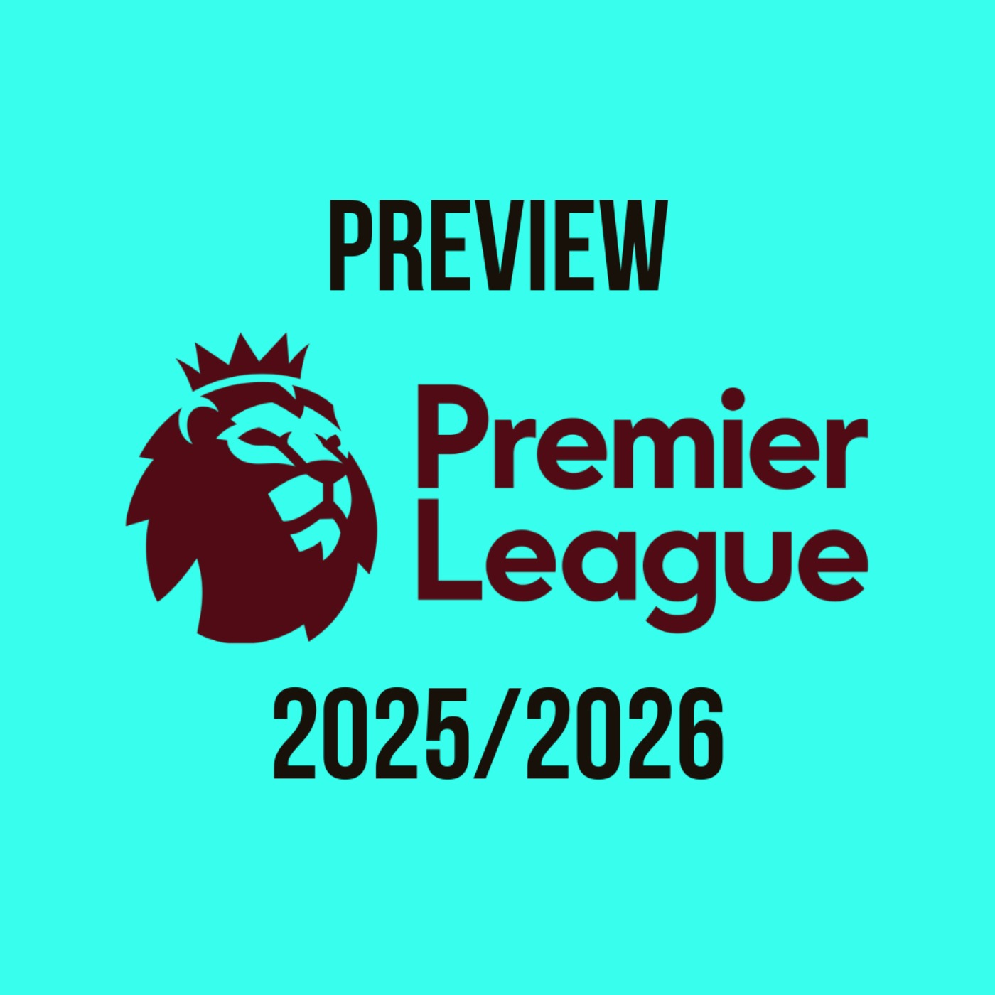 Preview Premier League 2025/2026 episode artwork