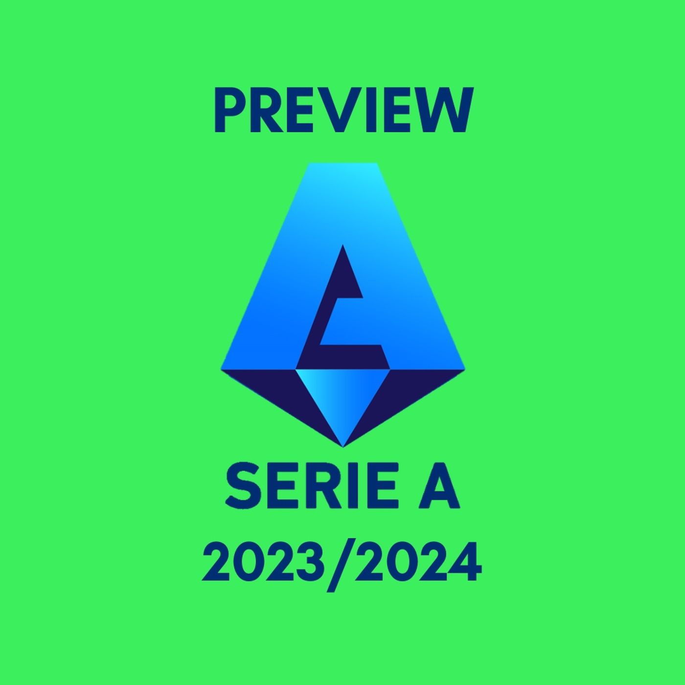Preview Serie A 2023-2024 episode artwork