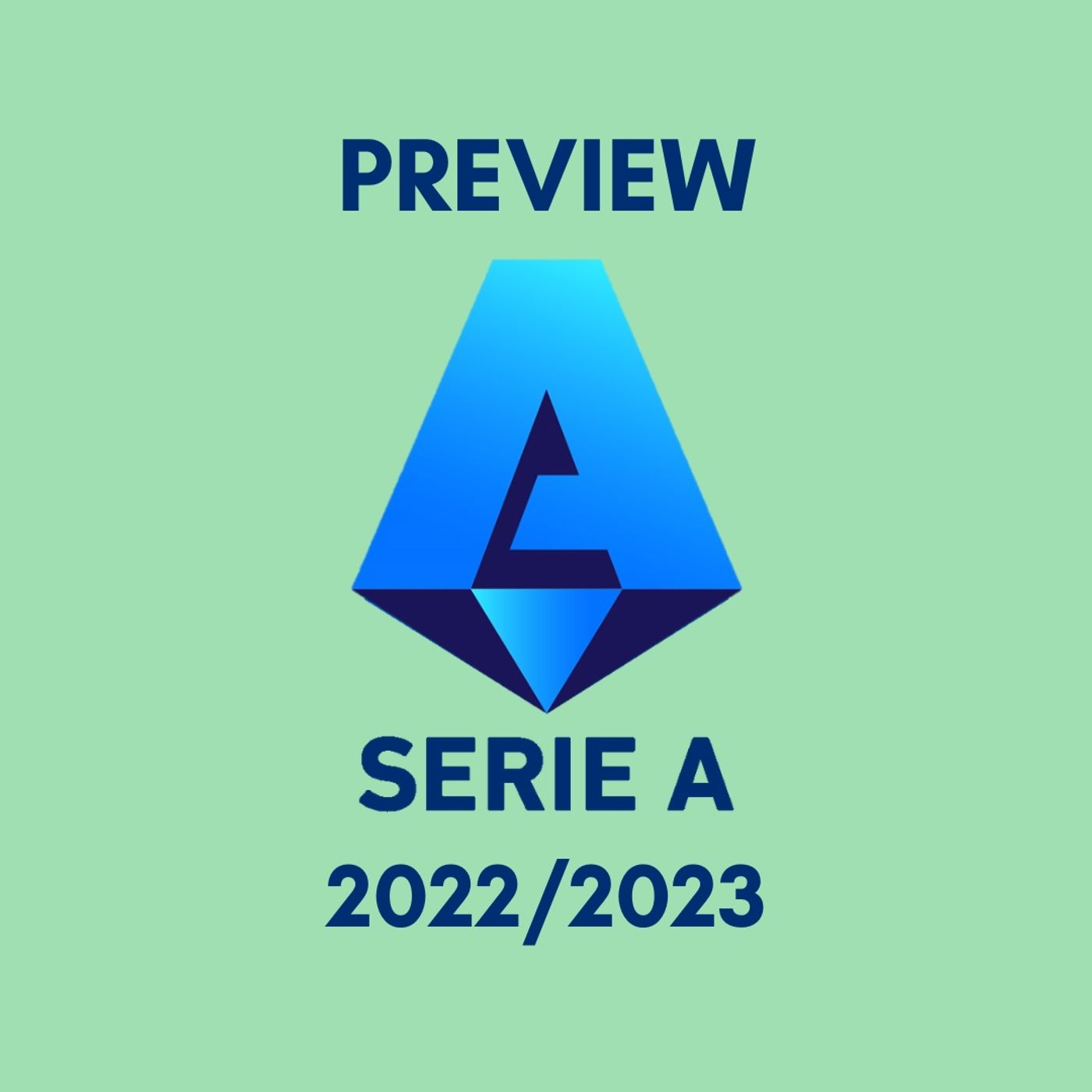 Preview Serie A 2022/2023 episode artwork
