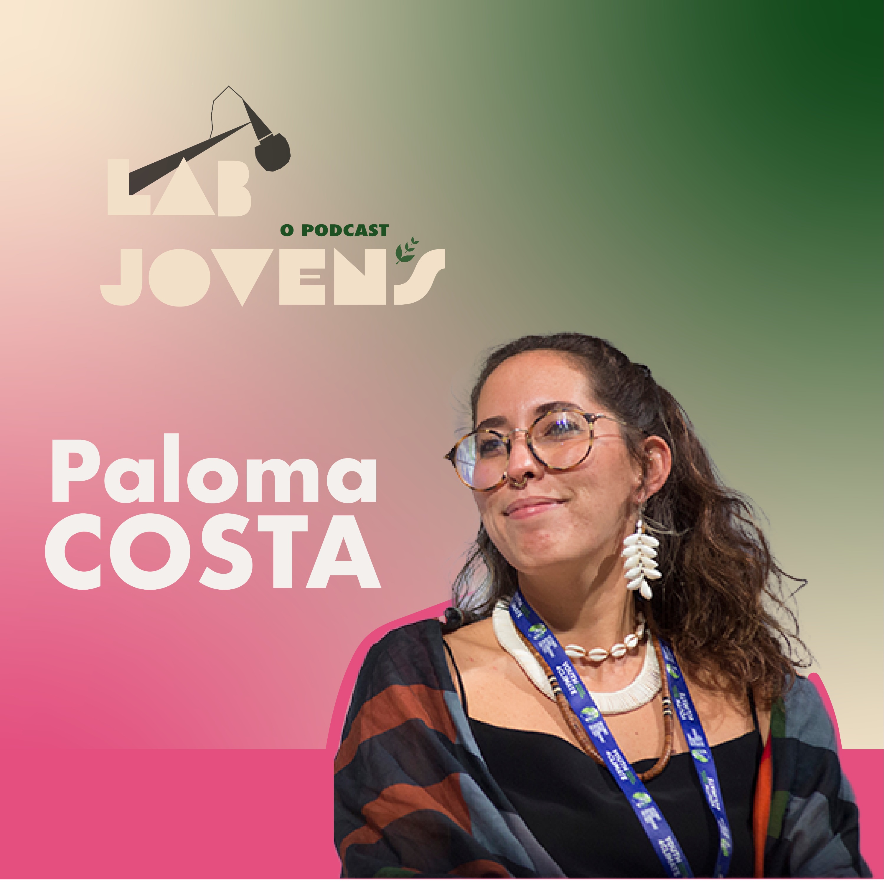 #1  | Paloma Costa  "Construir um bom passado"  episode artwork