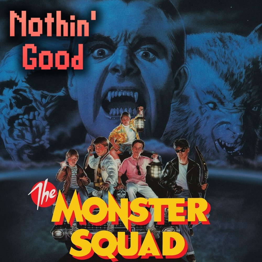 Episode 81: The Monster Squad