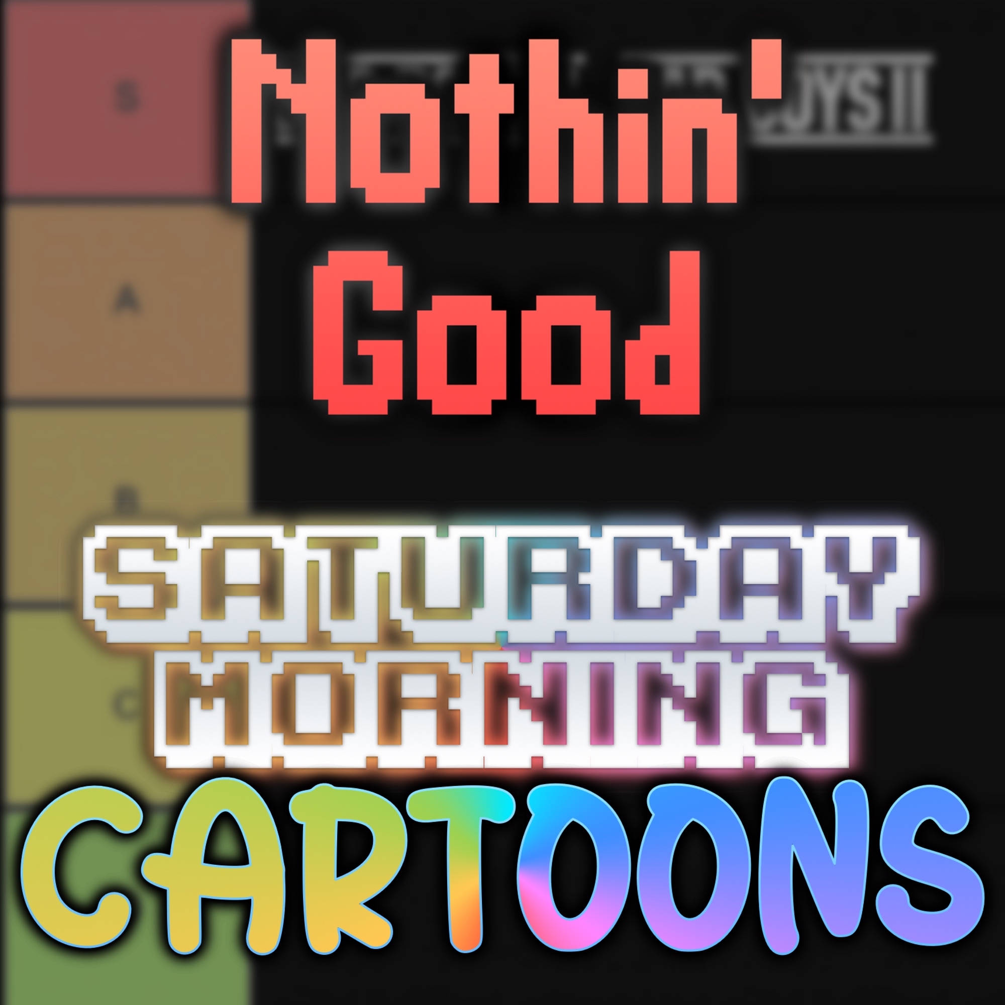 Episode 33: Saturday Morning Cartoons