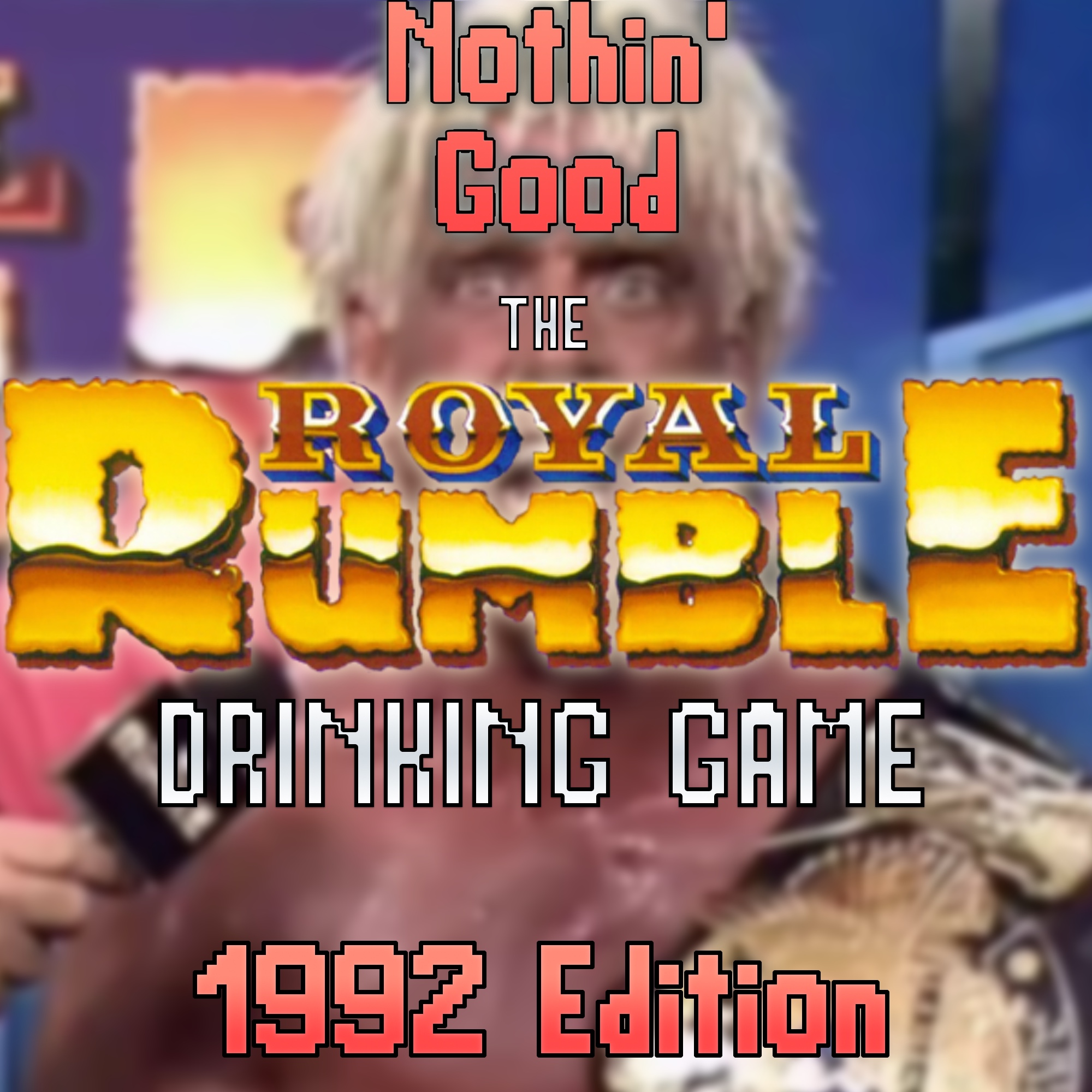 Episode 31: 1992 Royal Rumble