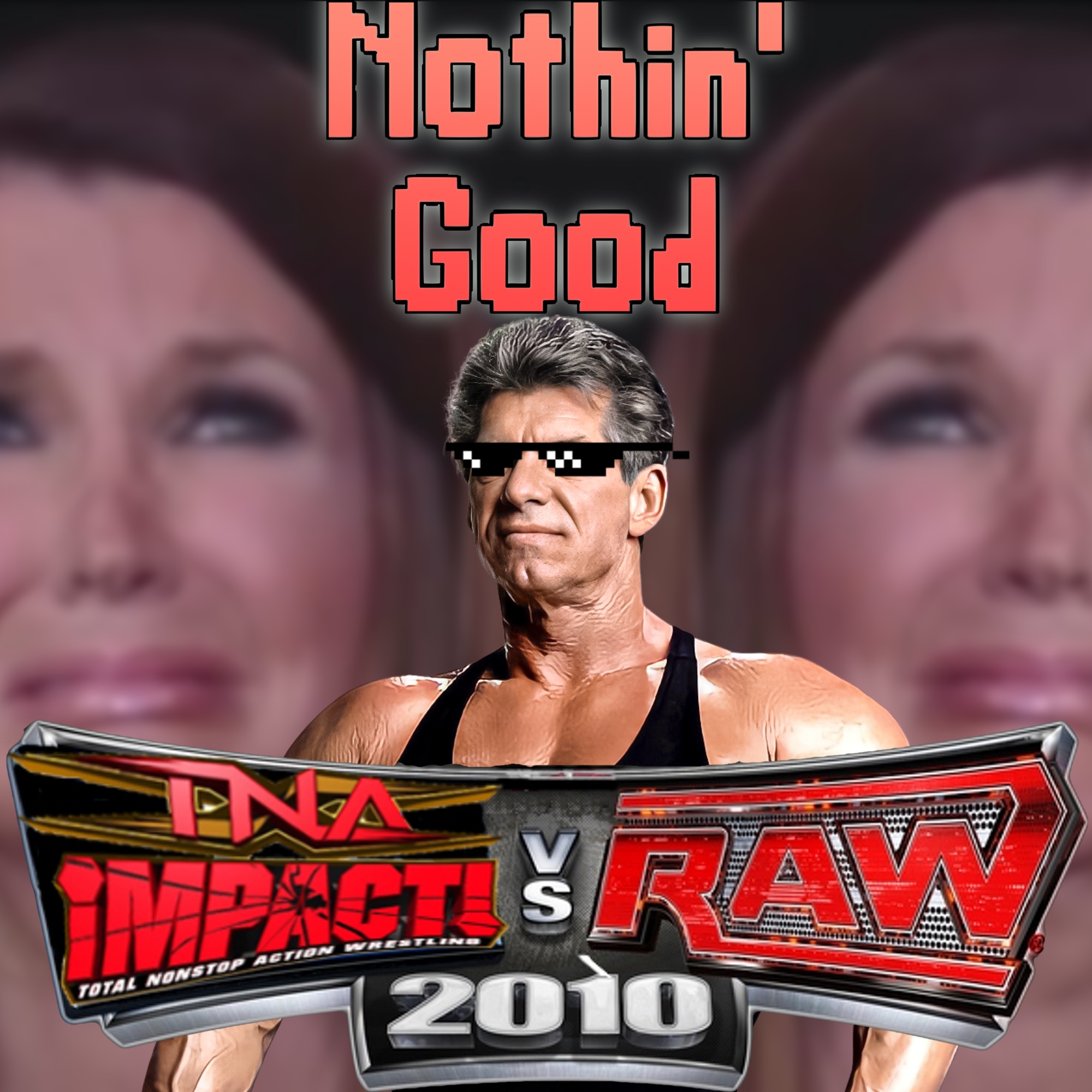 Episode 28: 2010 Monday Night Wars