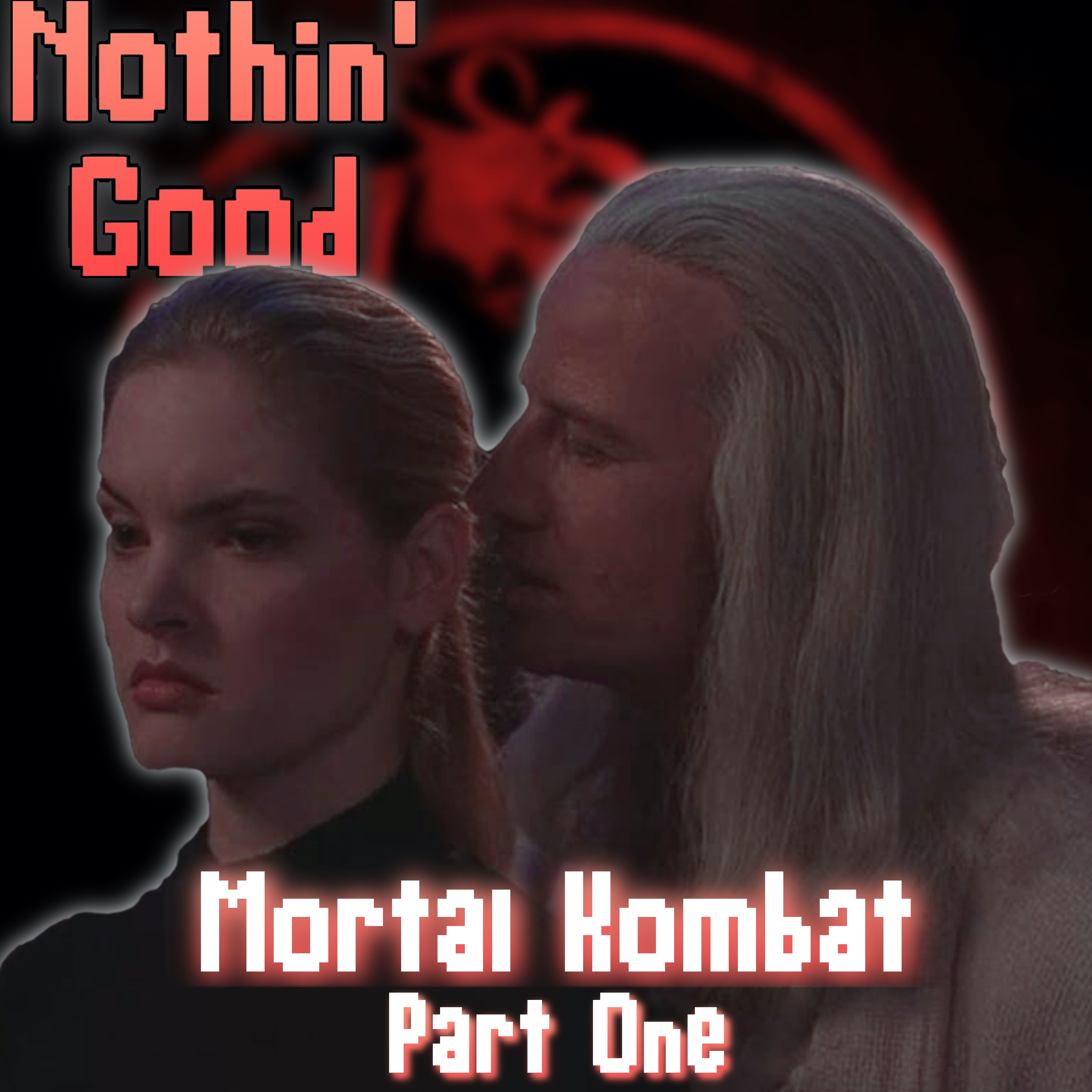 Nothin’ Good