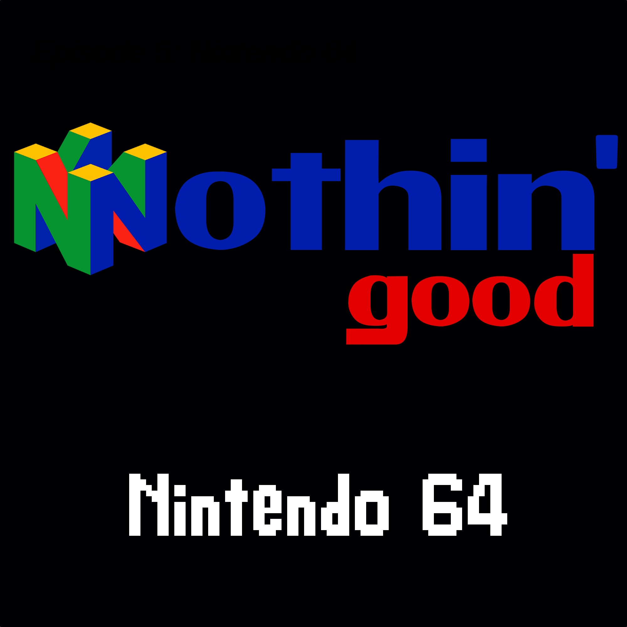 Episode 5: Nintendo 64