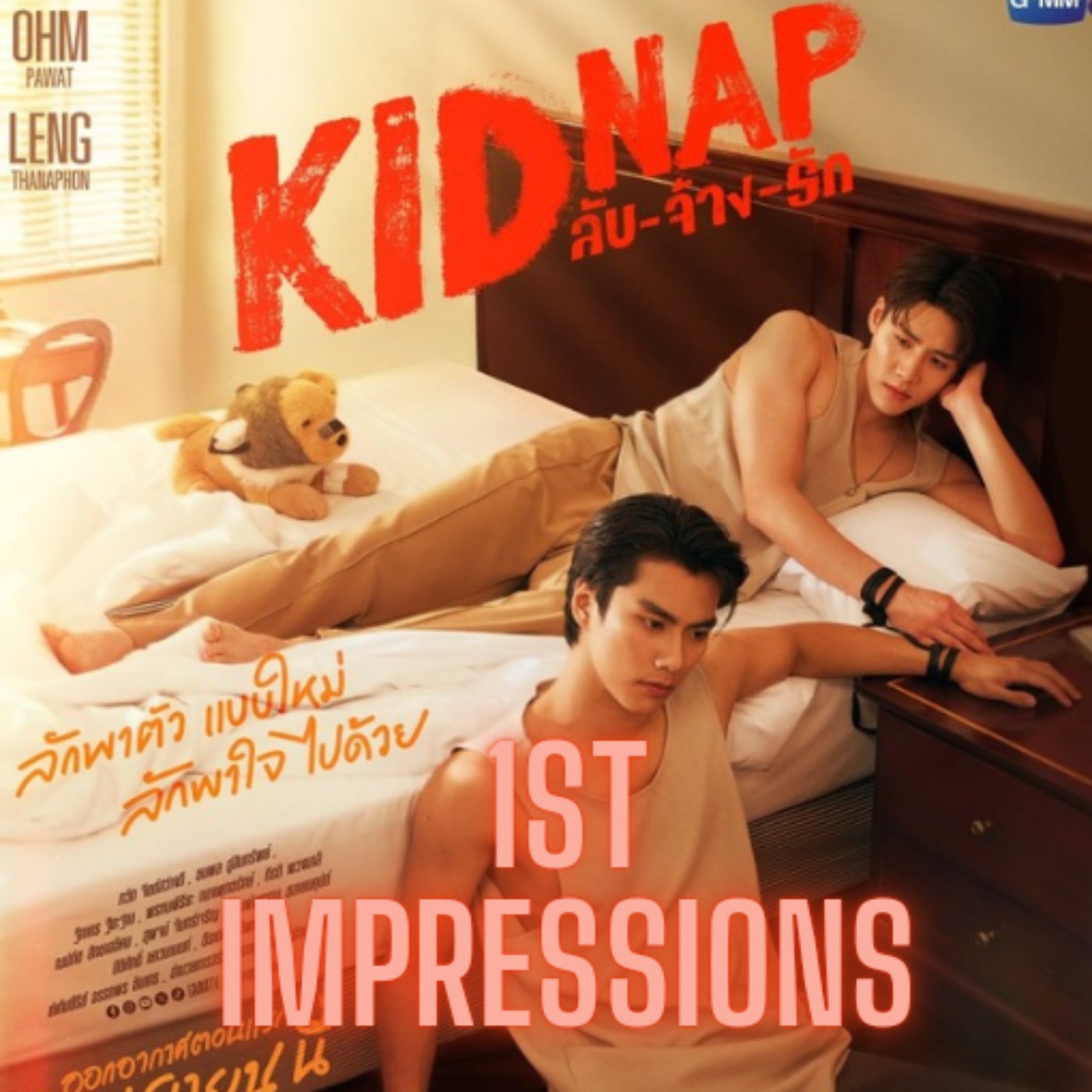 1ST IMPRESSIONS: KIDNAP episode artwork