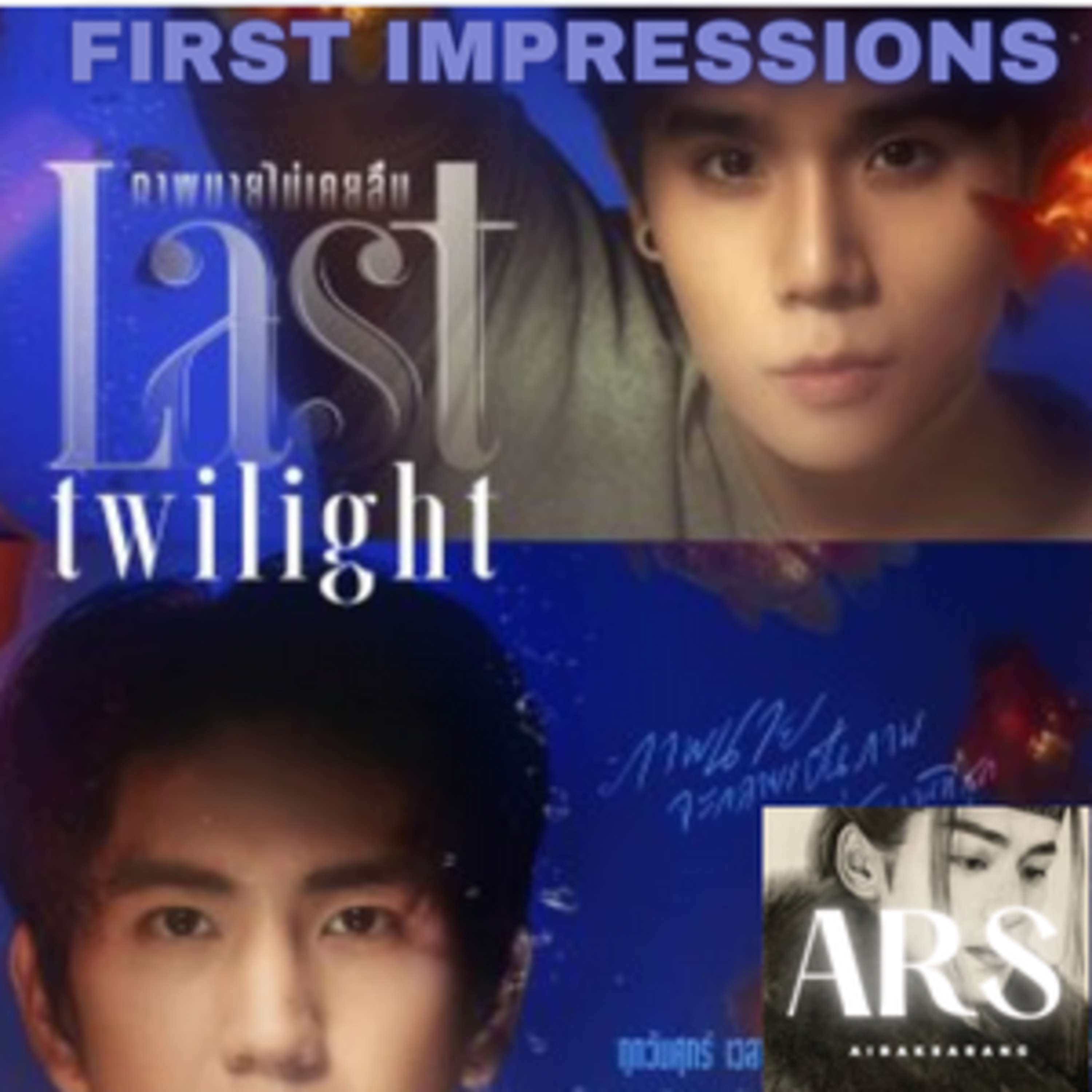 FIRST IMPRESSIONS: LAST TWILIGHT episode artwork