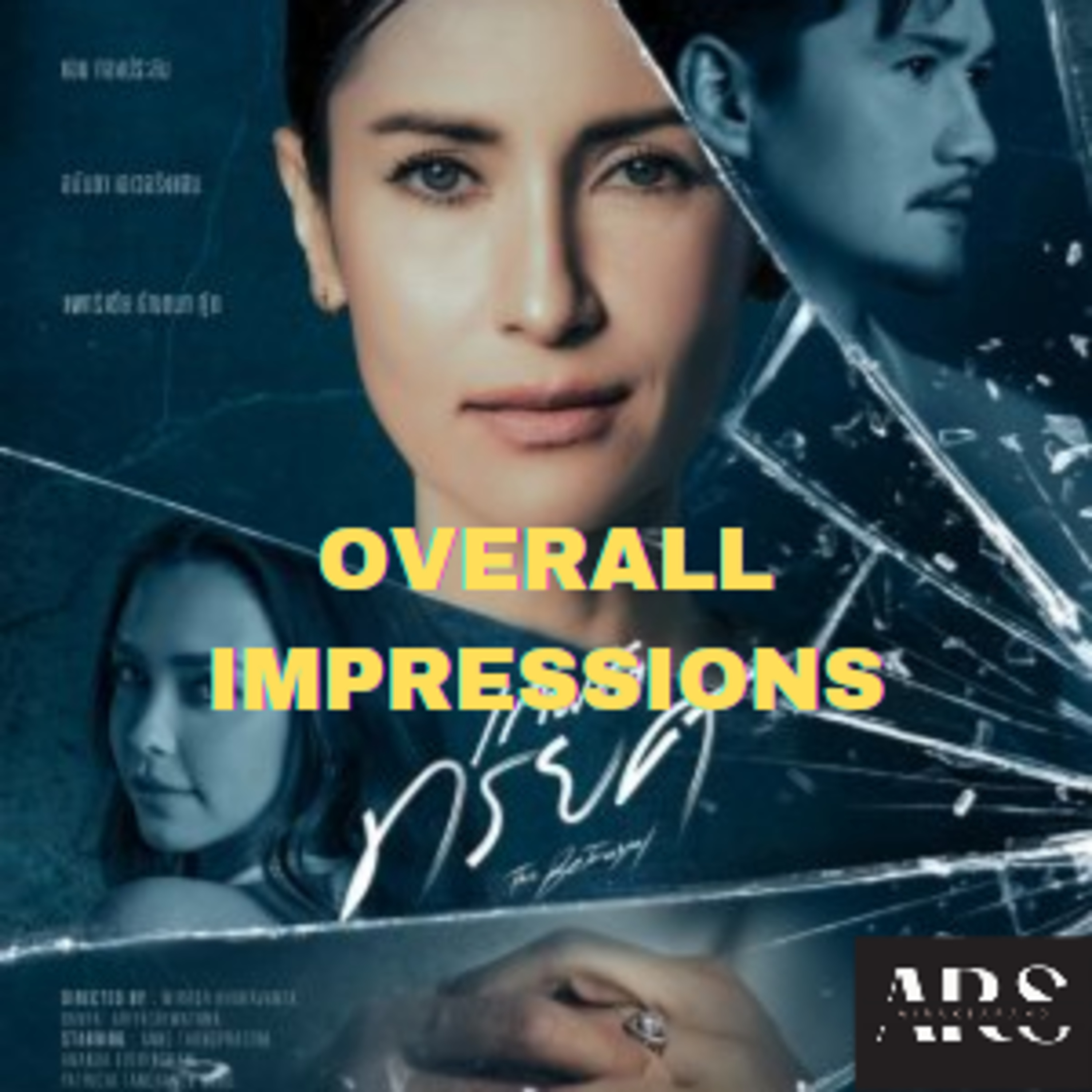 OVERALL IMPRESSIONS: THE BETRAYAL episode artwork