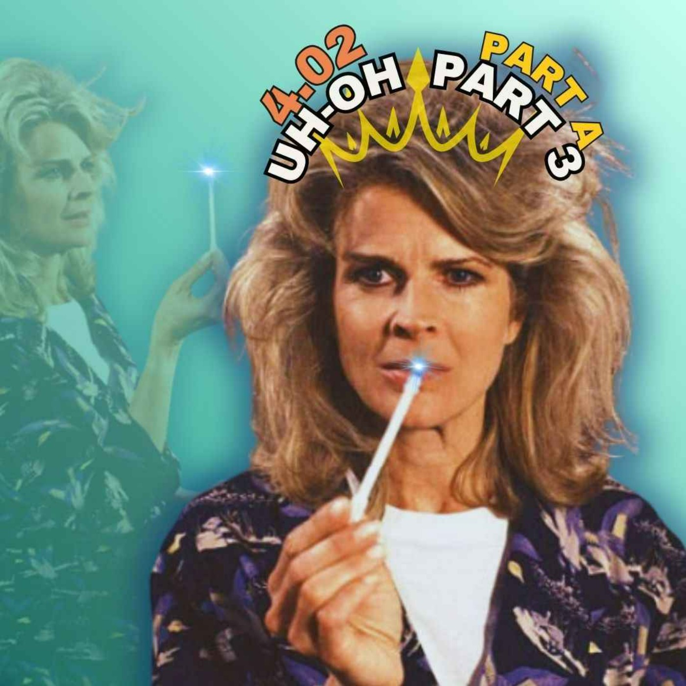 4.02: Uh-Oh, Part 3 - Part  1 of 2