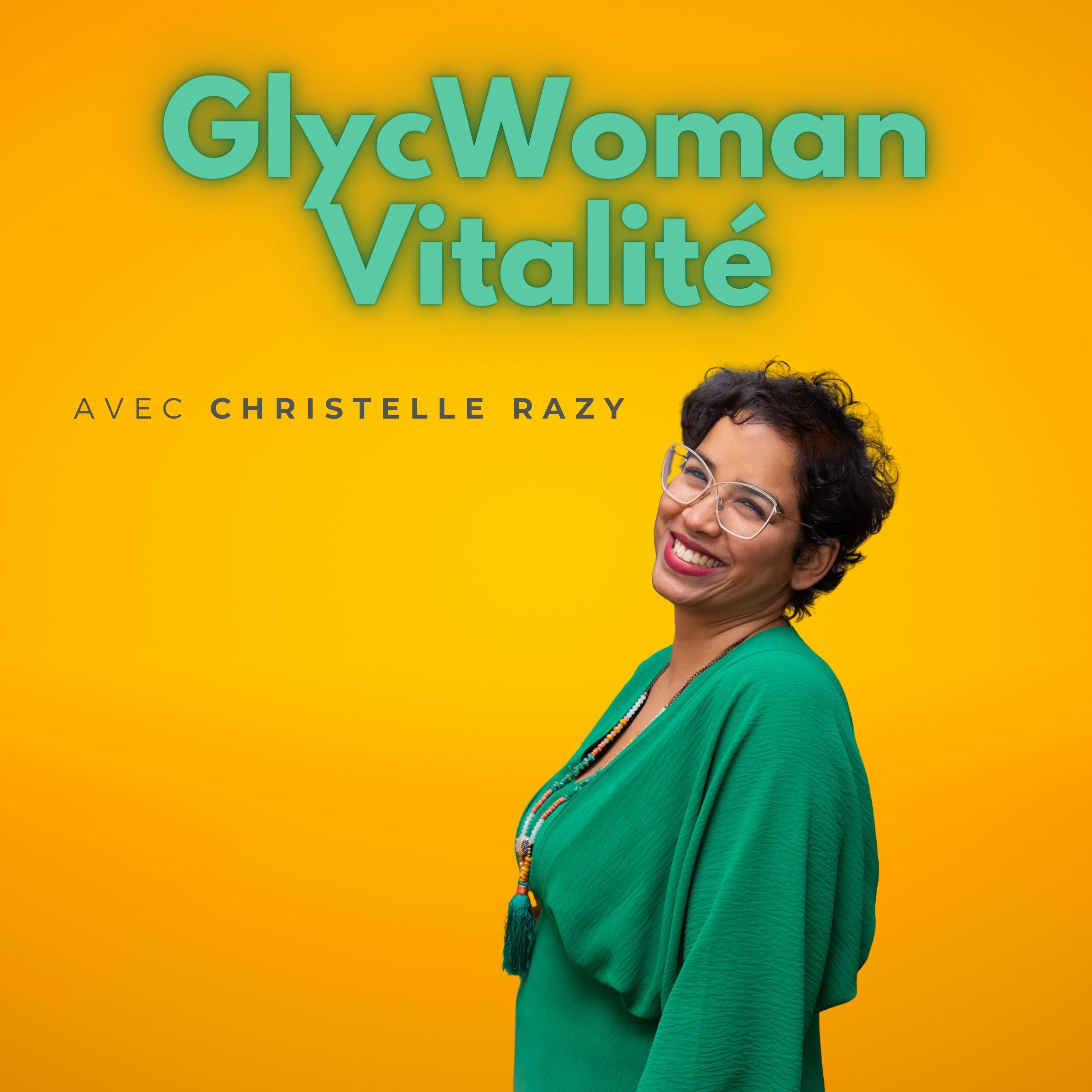 GlycWomanVitalité par Christelle Razy