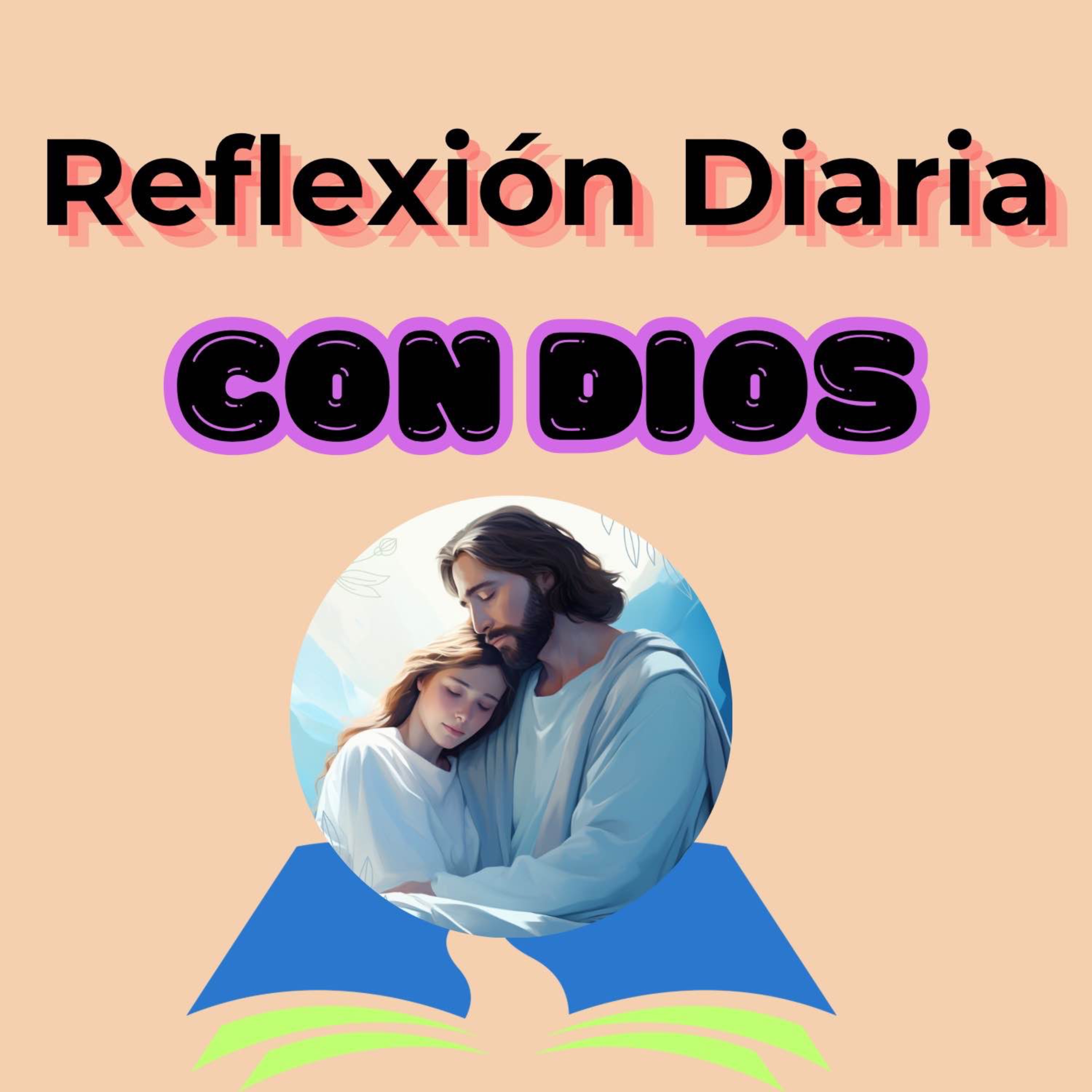 Reflexionemos con Dios