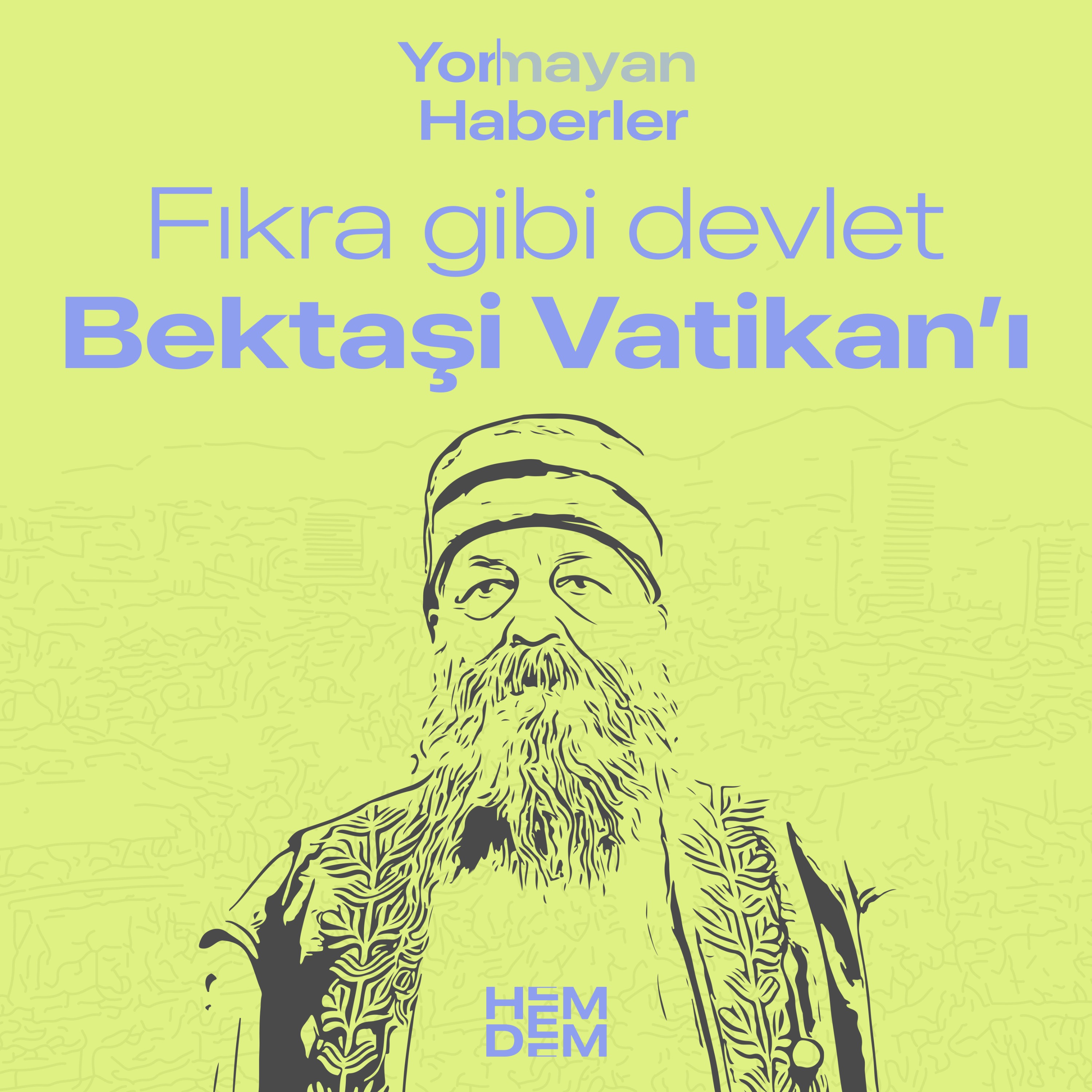 Yormayan Haberler